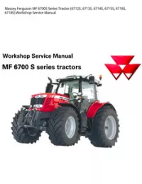 Massey Ferguson MF 6700S Series Tractor (6712S  6713S  6714S  6715S  6716S  6718S) Workshop Service Manual preview
