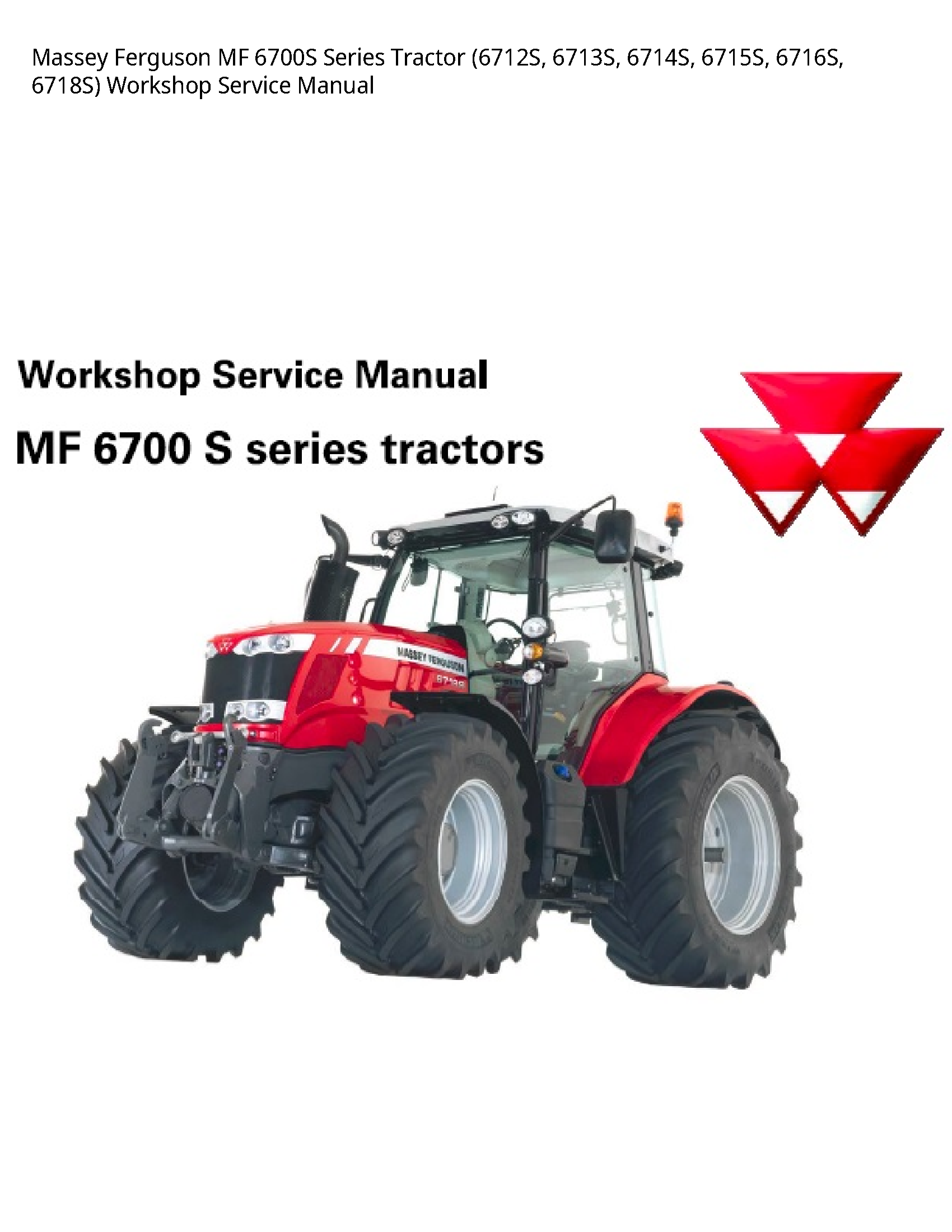 Massey Ferguson 6700S MF Series Tractor Service manual