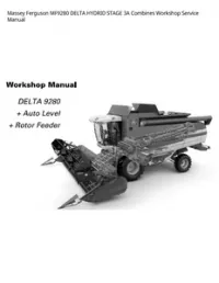 Massey Ferguson MF9280 DELTA HYDRID STAGE 3A Combines Workshop Service Manual preview