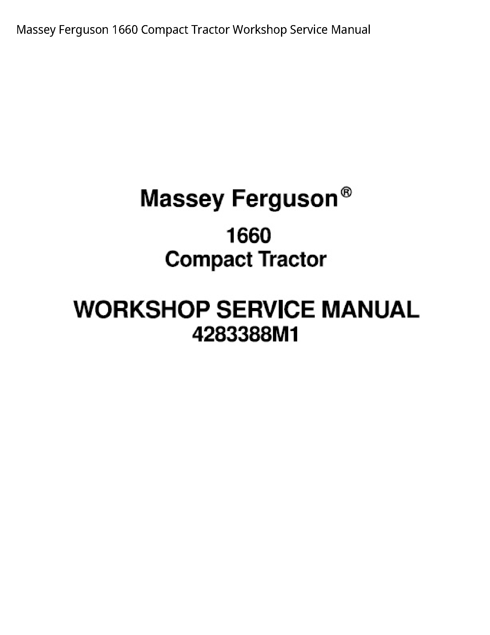 Massey Ferguson 1660 Compact Tractor Service manual