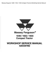 Massey Ferguson 1648 / 1652 / 1655 Compact Tractors Workshop Service Manual preview