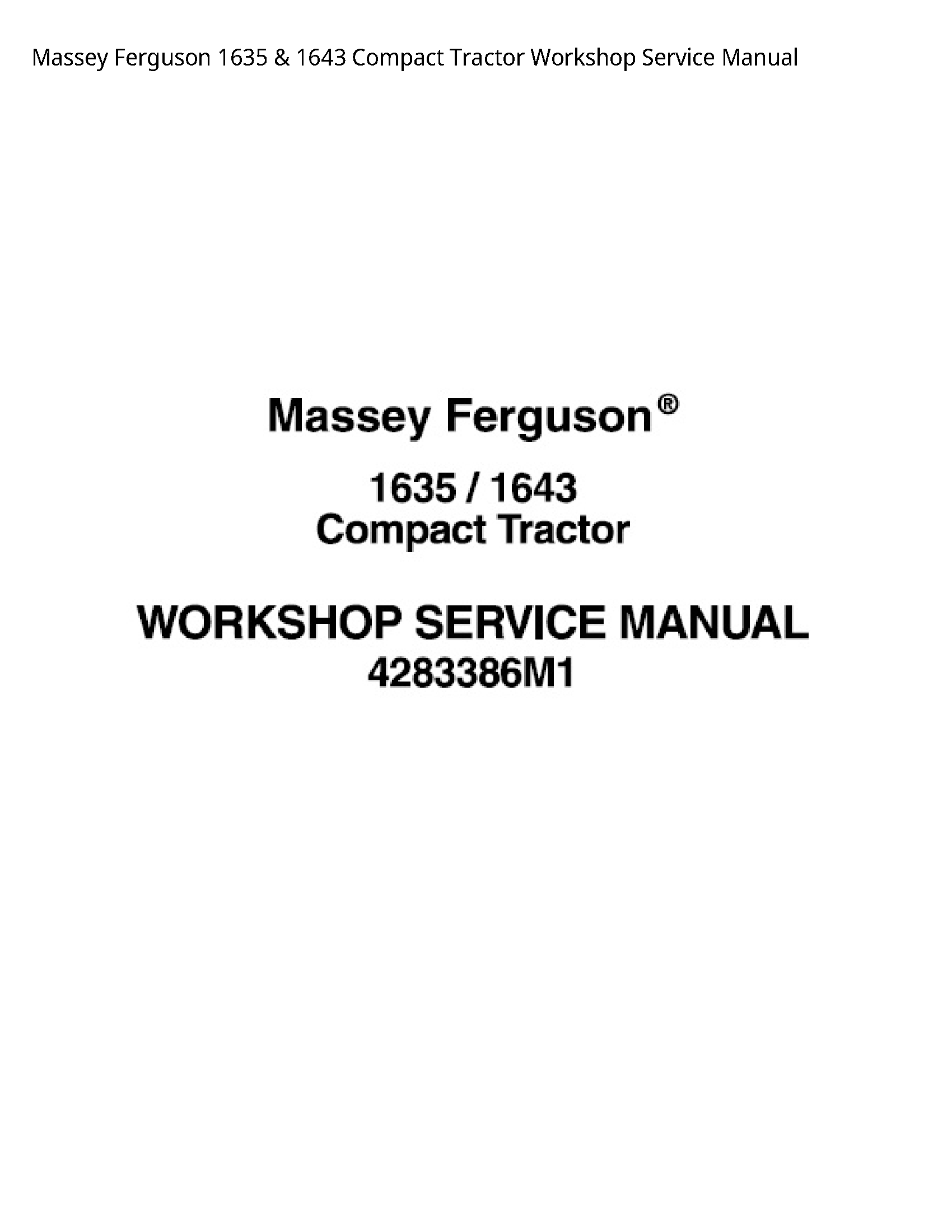 Massey Ferguson 1635 Compact Tractor Service manual