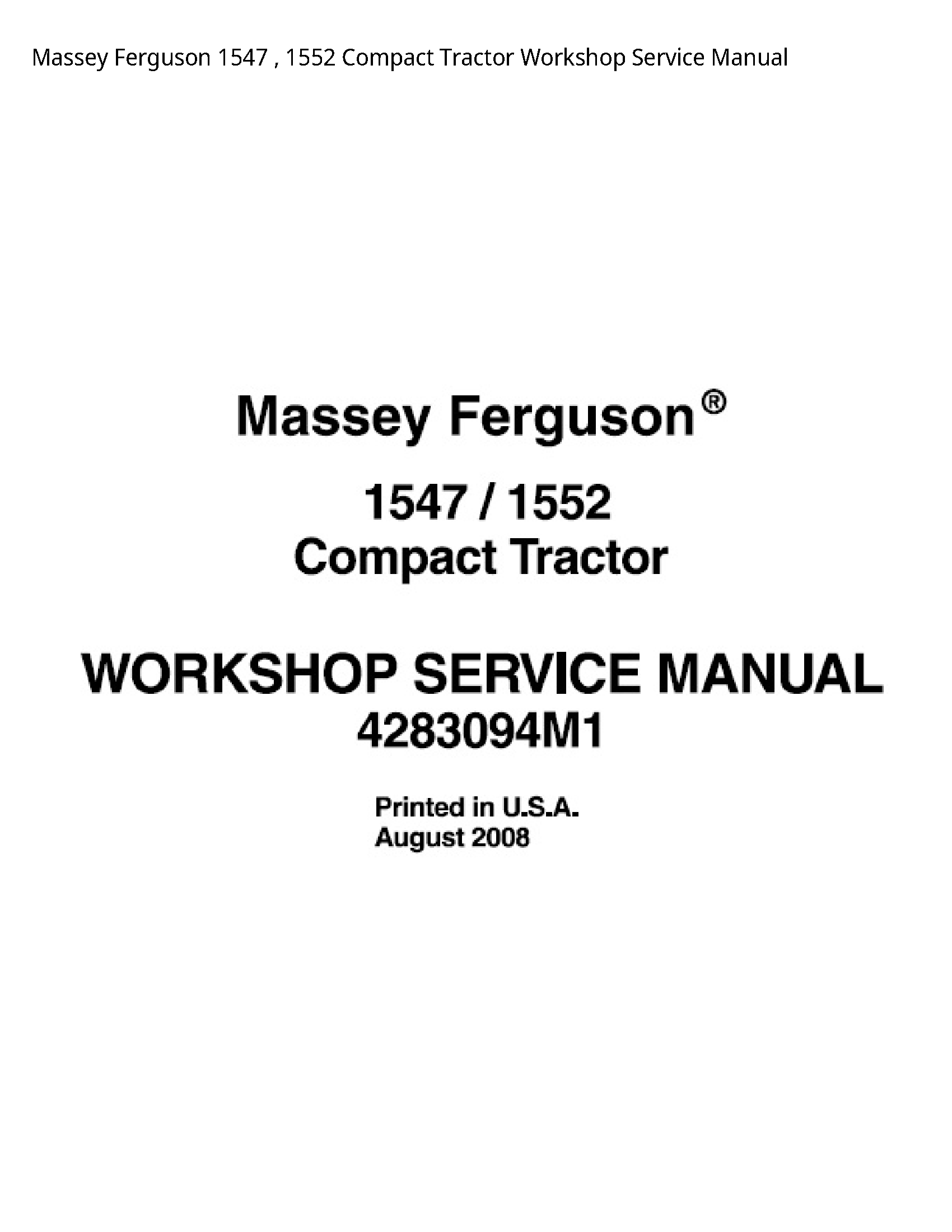 Massey Ferguson 1547 Compact Tractor Service manual