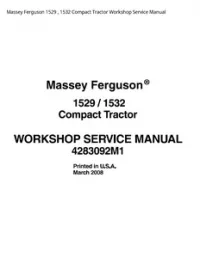 Massey Ferguson 1529   1532 Compact Tractor Workshop Service Manual preview