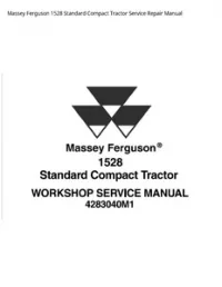 Massey Ferguson 1528 Standard Compact Tractor Service Repair Manual preview