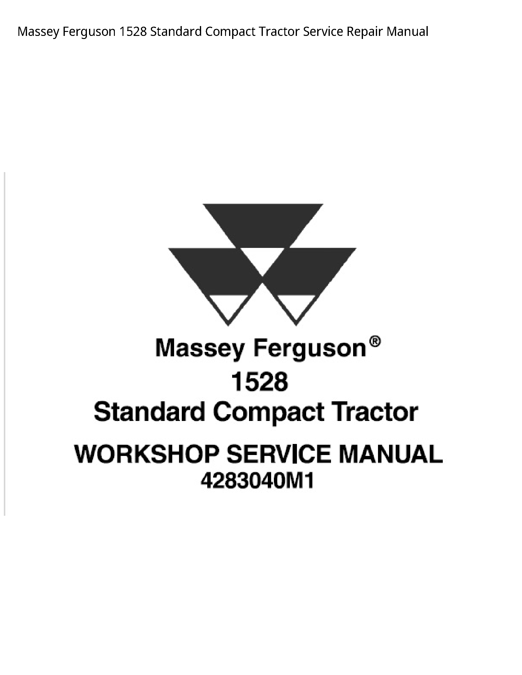 Massey Ferguson 1528 Standard Compact Tractor manual