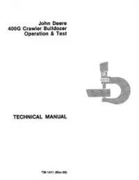 John Deere 400G Crawler Bulldozer Operation & Test Technical Manual TM-1411 preview