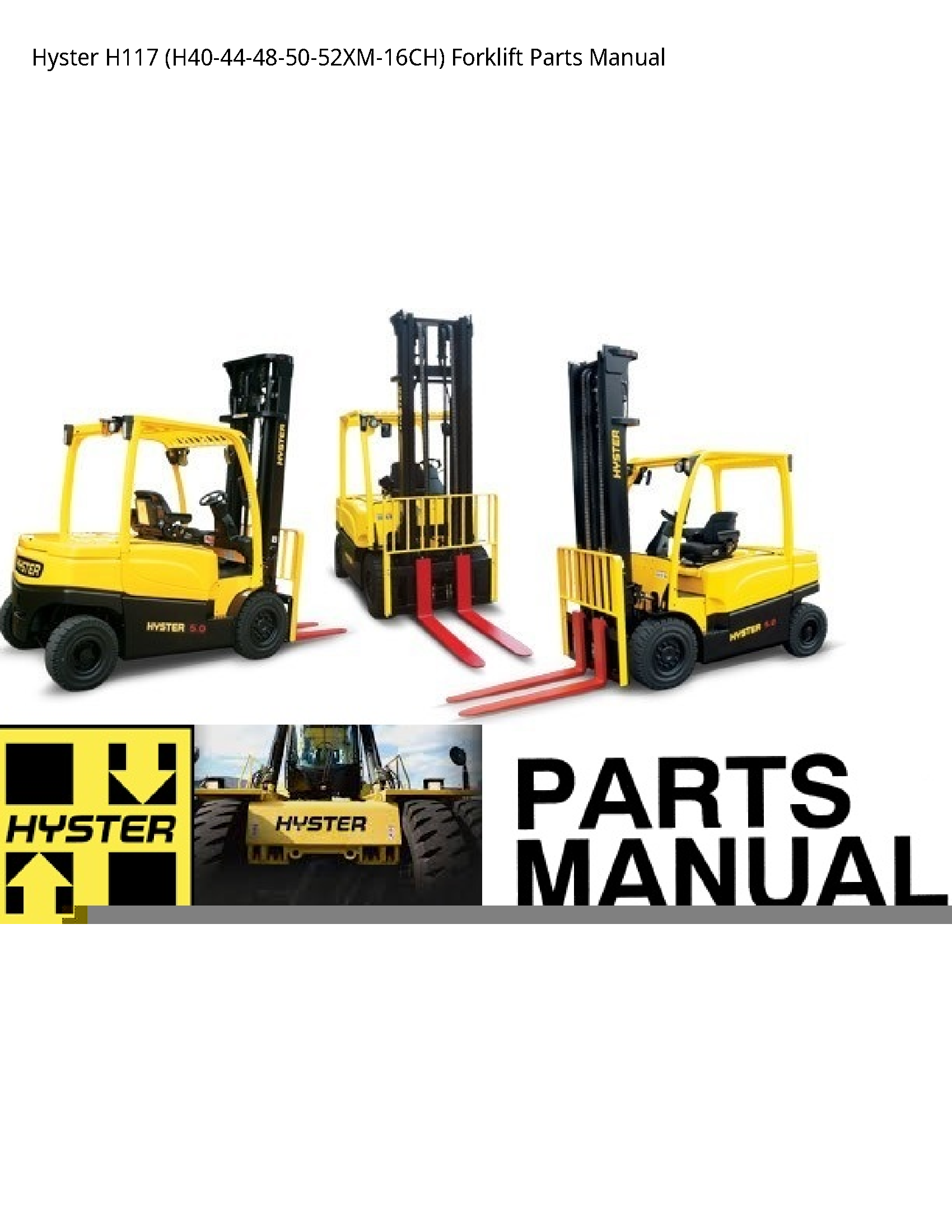 Hyster H117 Forklift Parts manual