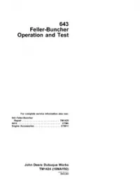 John Deere 643 Feller-buncher Operation And Test Service Manual  -  TM1424 preview