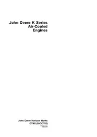 John Deere K Series Air-cooled Engines Service Manual  -  CTM5 preview