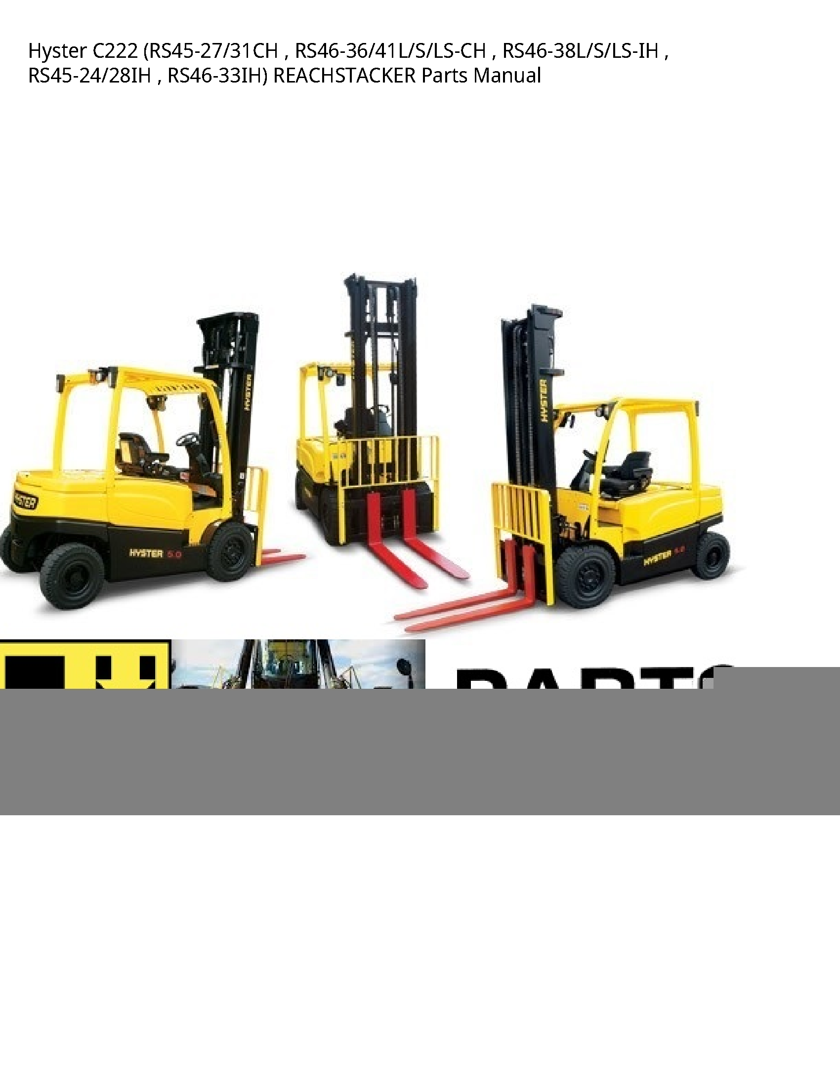 Hyster C222 REACHSTACKER Parts manual