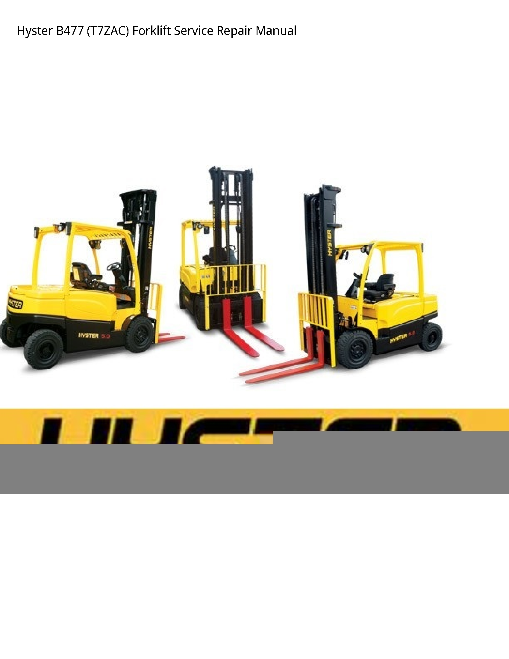 Hyster B477 Forklift manual