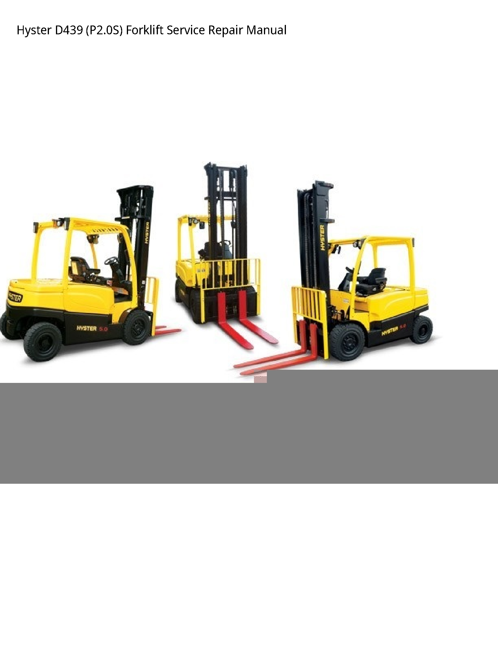 Hyster D439 Forklift manual