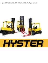 Hyster A404 (RS45-27CH  RS45-31CH) Forklift Service Repair Manual preview