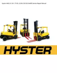 Hyster A402 (J1.50-1.75 EX  J2.00-2.50 EX) Forklift Service Repair Manual preview