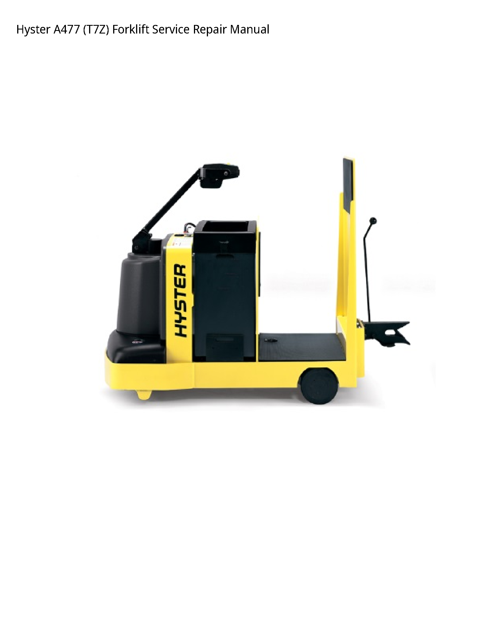Hyster A477 Forklift manual
