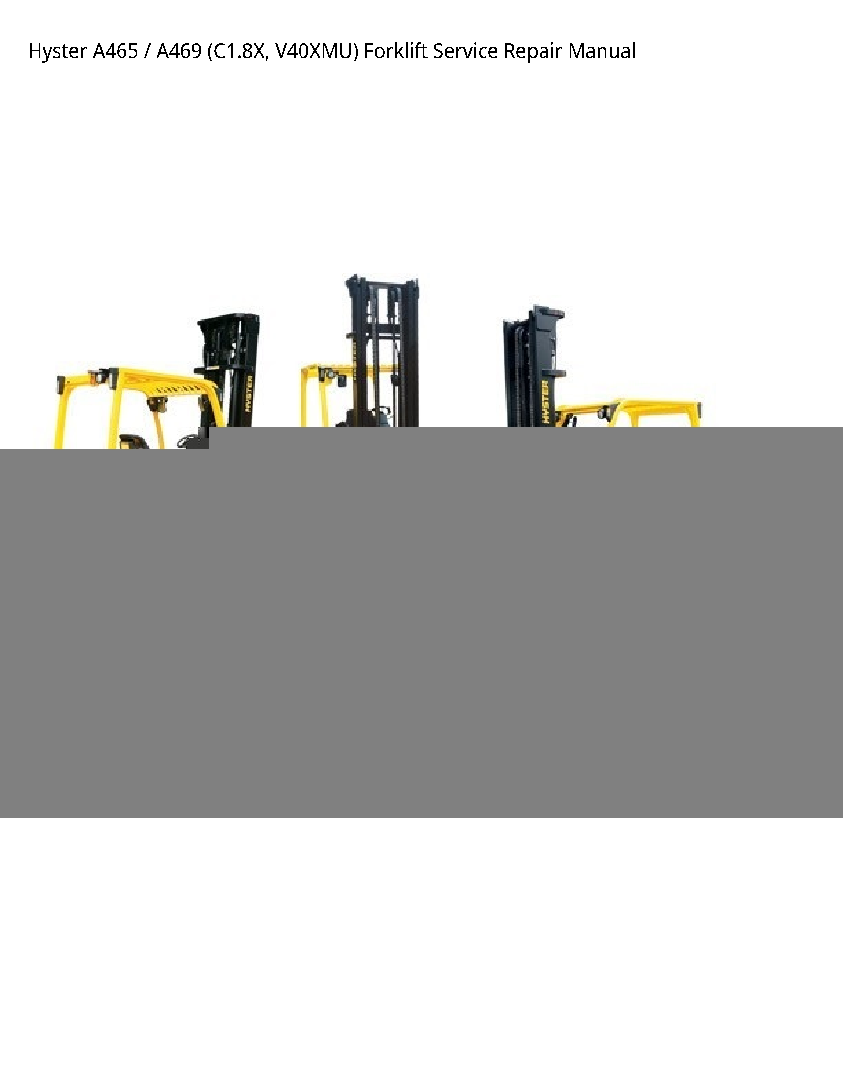 Hyster A465 Forklift manual
