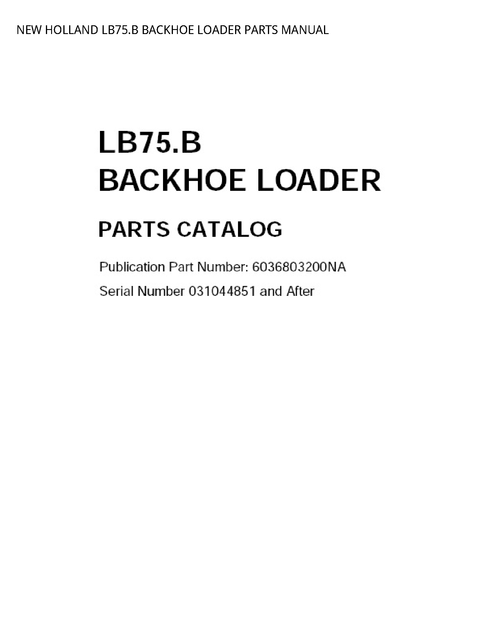 New Holland LB75.B BACKHOE LOADER PARTS manual