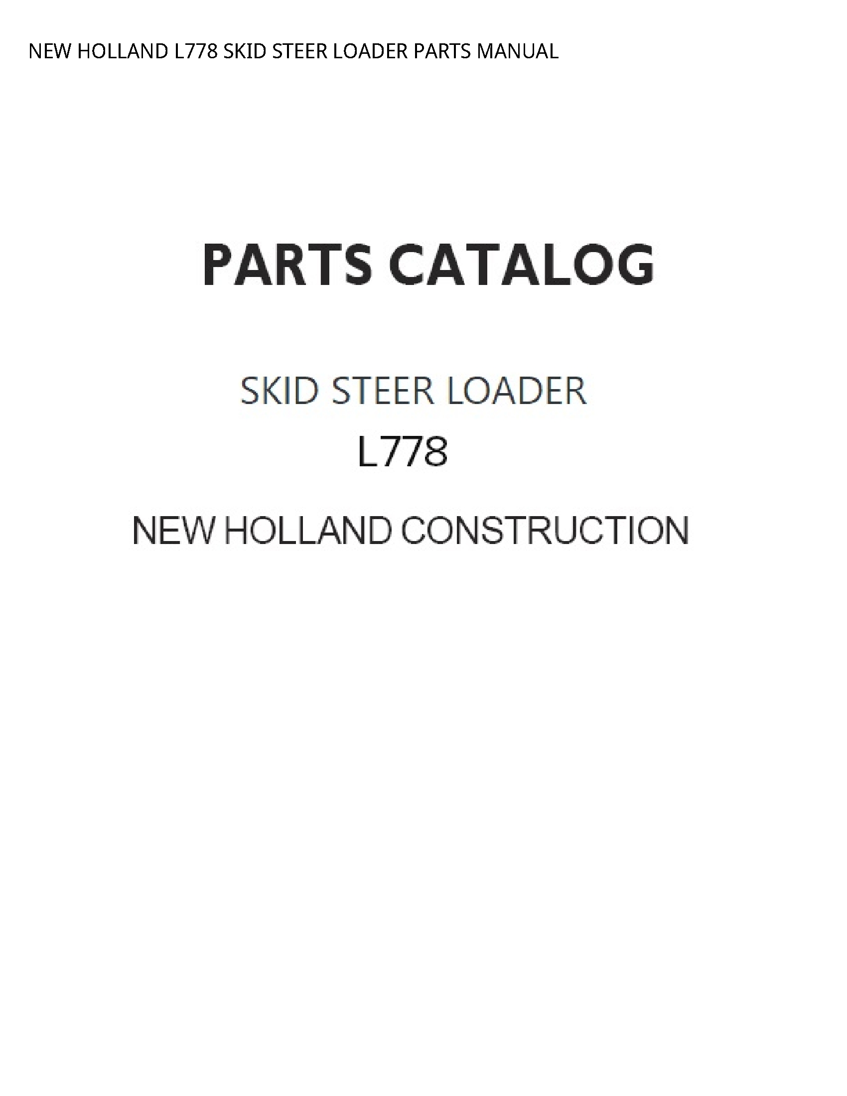 New Holland L778 SKID STEER LOADER PARTS manual