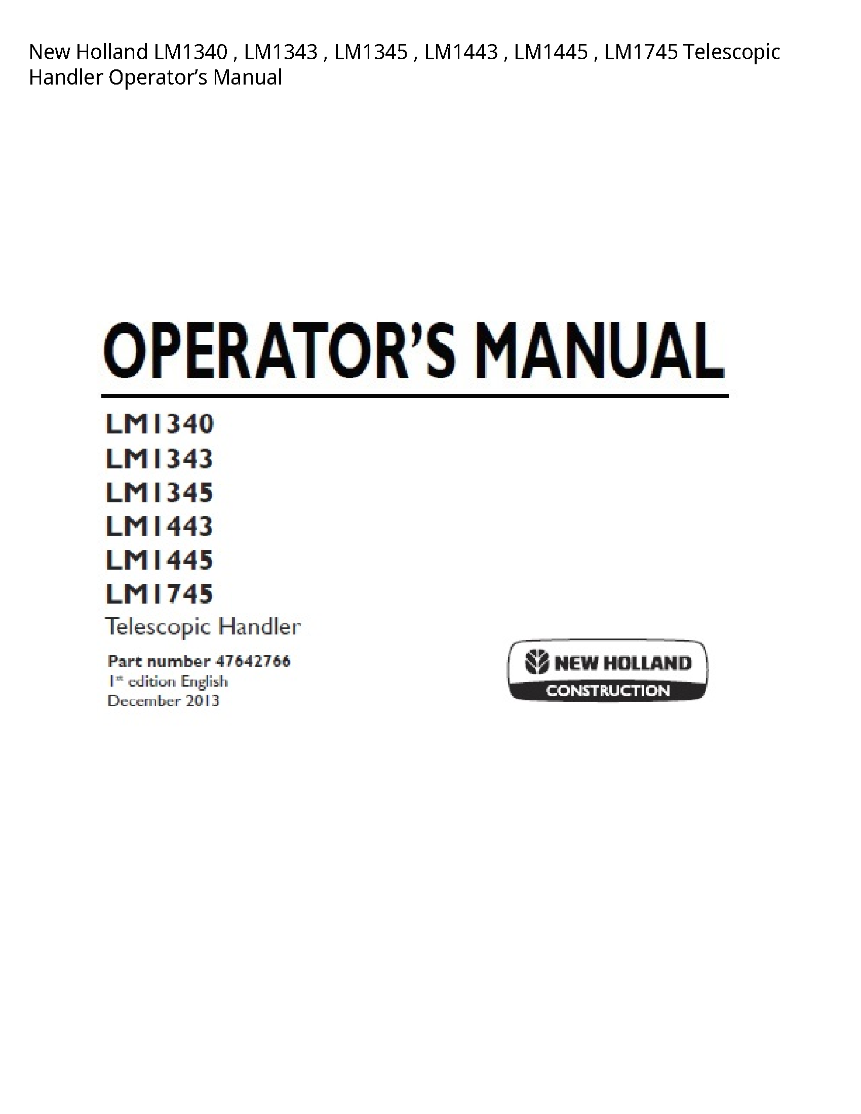 New Holland LM1340 Telescopic Handler Operator’s manual