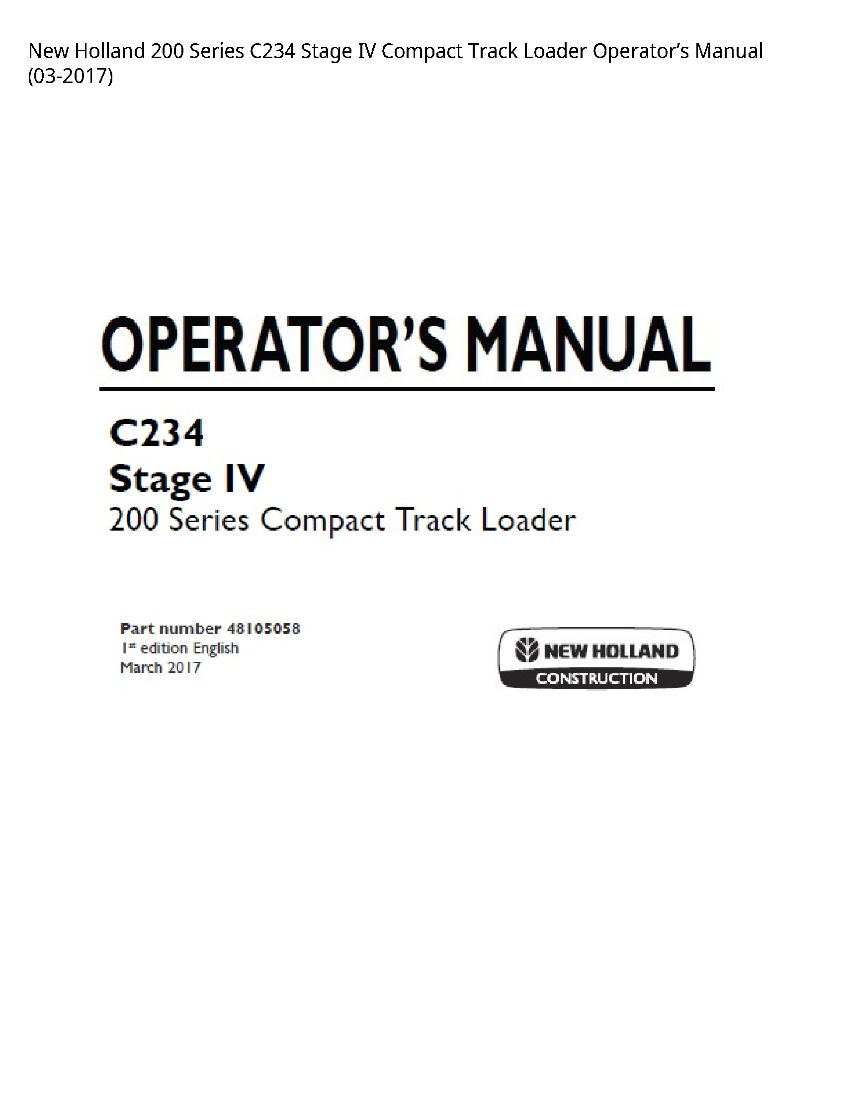 New Holland 200 Series Stage IV Compact Track Loader Operator’s manual
