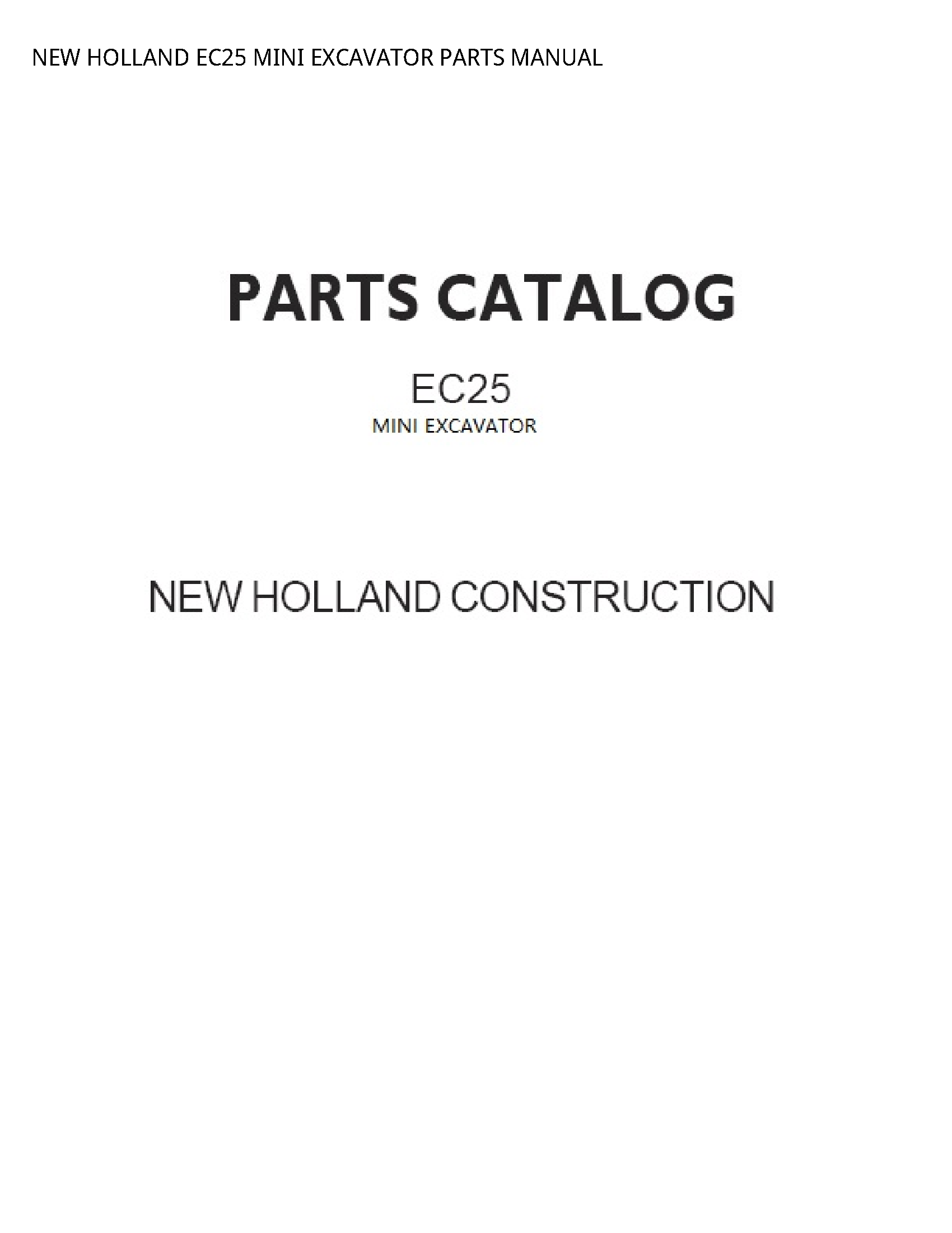 New Holland EC25 MINI EXCAVATOR PARTS manual
