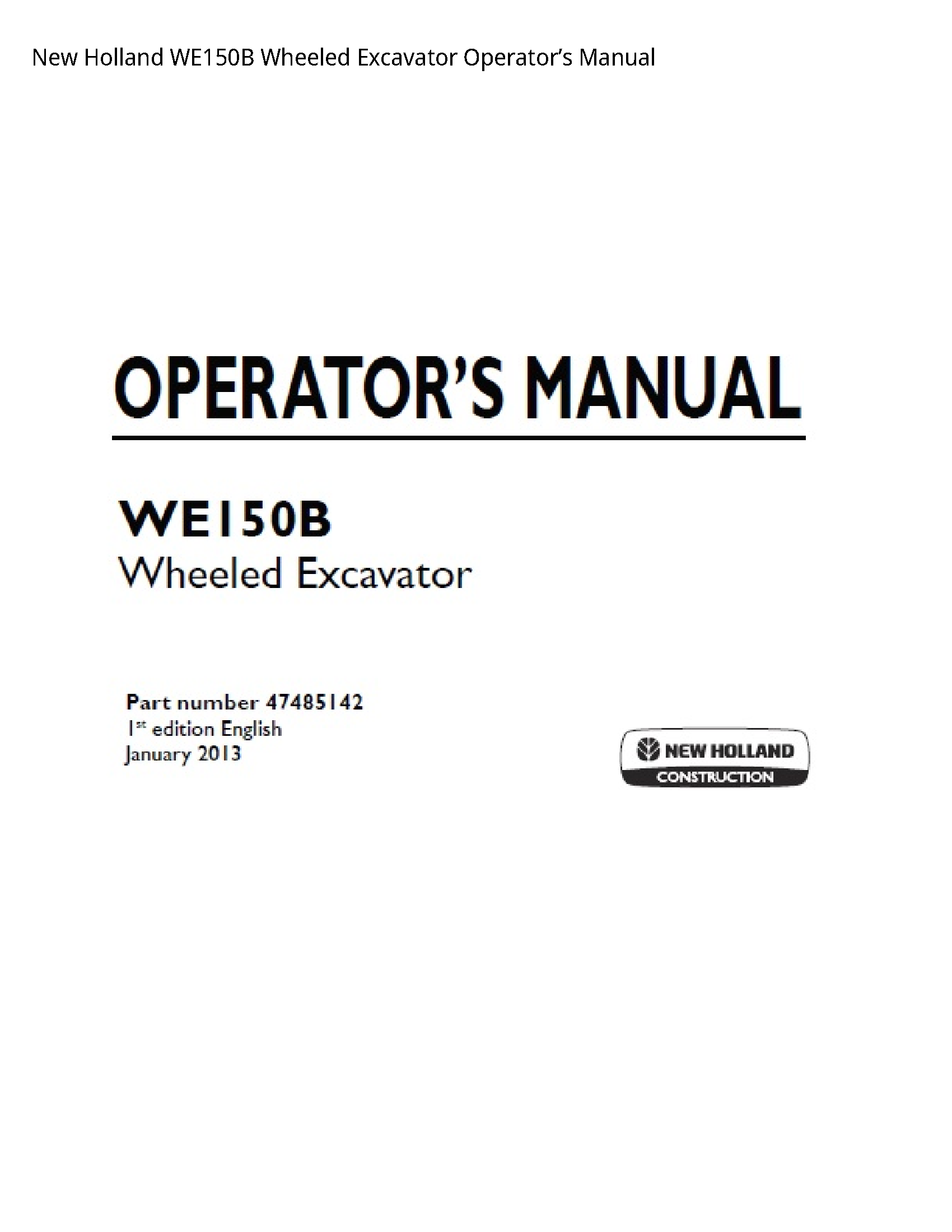 New Holland WE150B Wheeled Excavator Operator’s manual