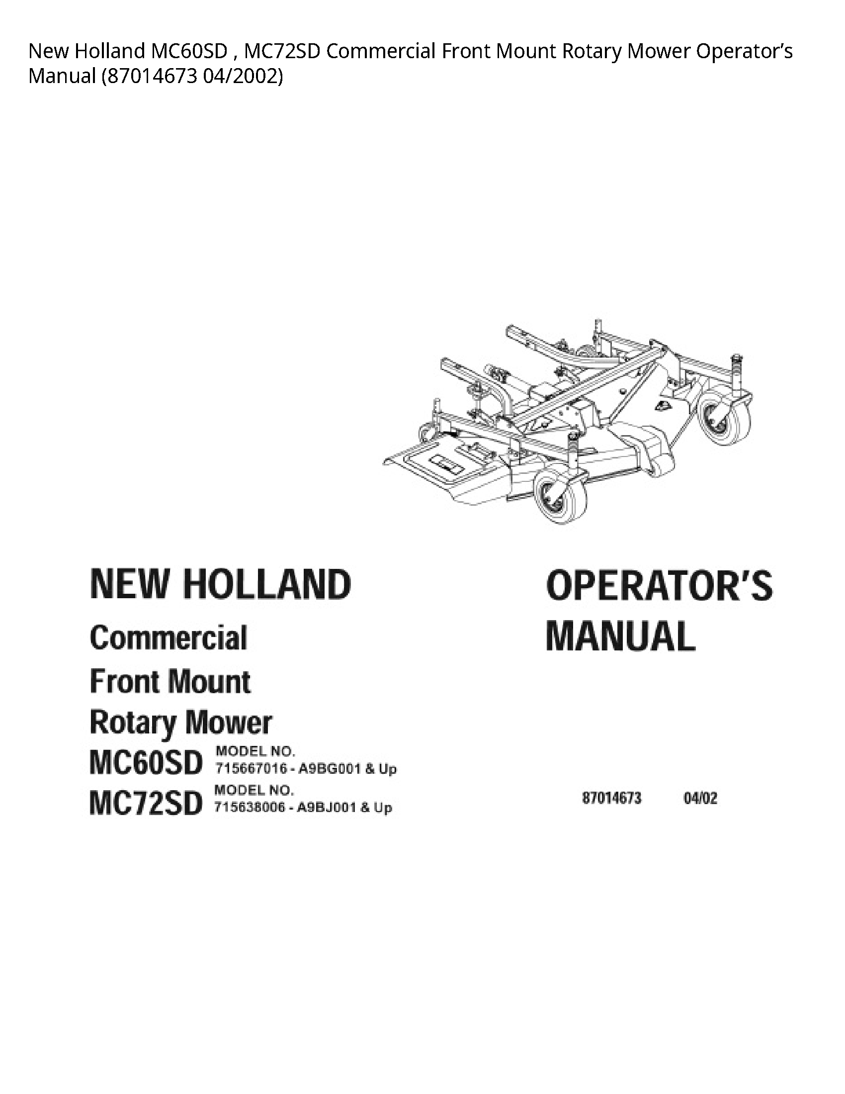 New Holland MC60SD Commercial Front Mount Rotary Mower Operator’s manual