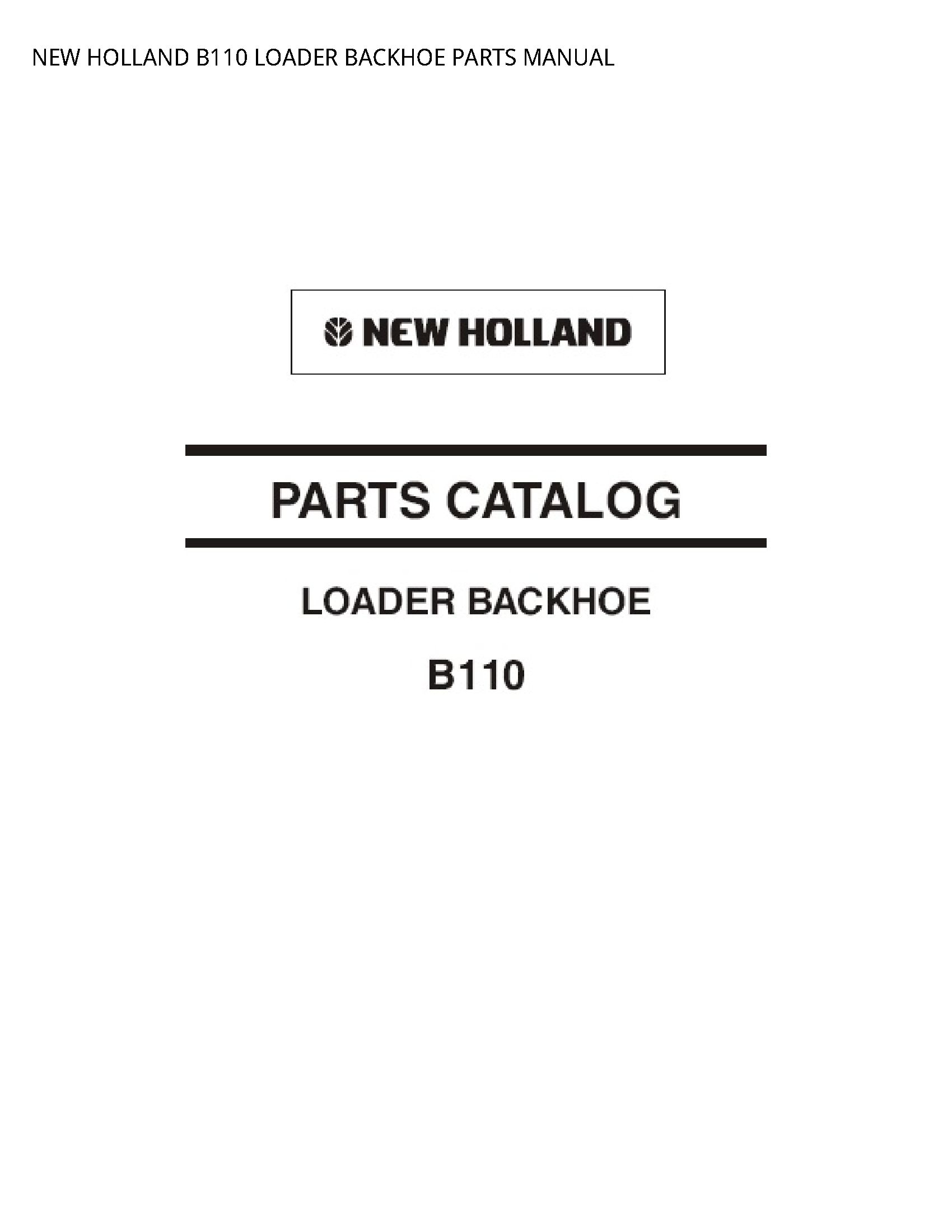 New Holland B110 LOADER BACKHOE PARTS manual