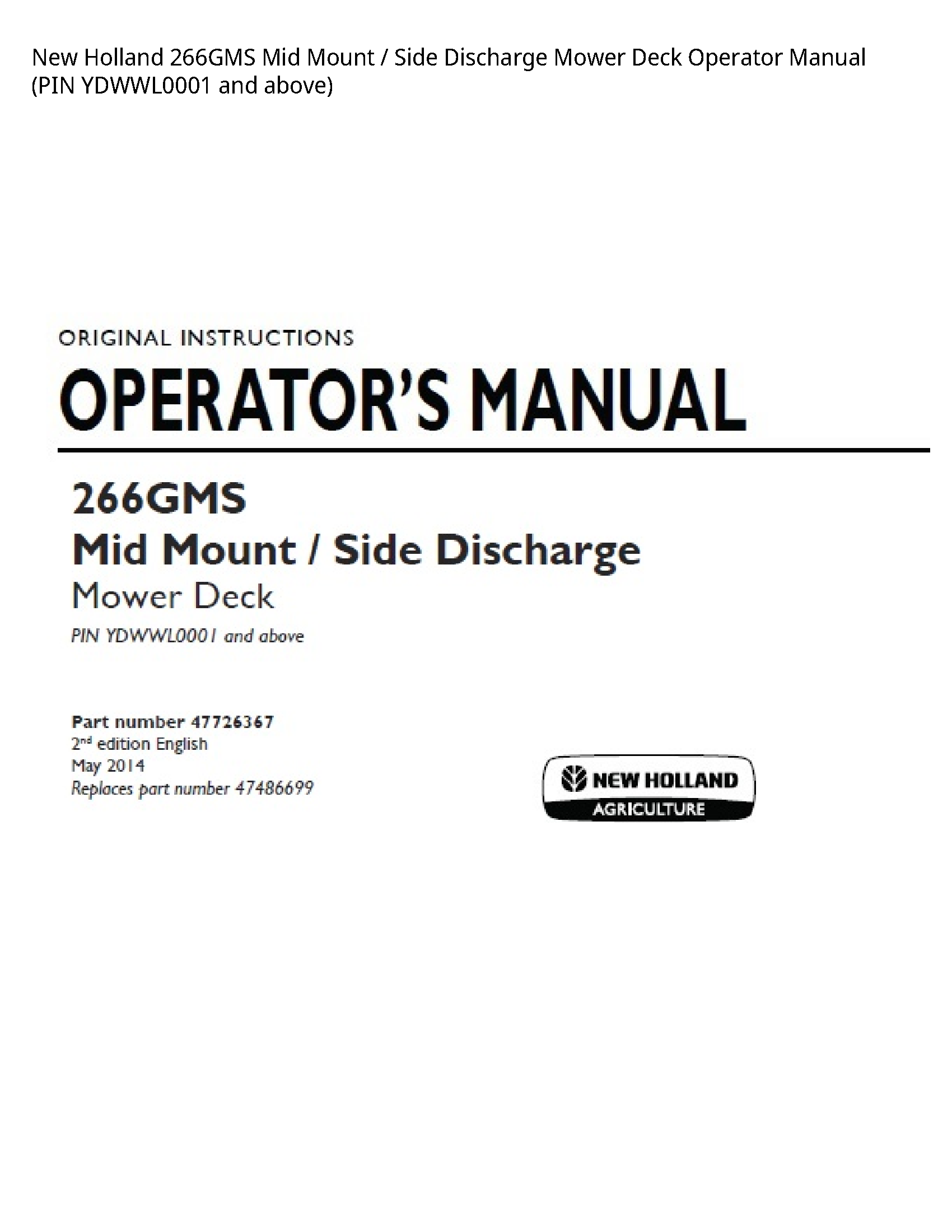 New Holland 266GMS Mid Mount Side Discharge Mower Deck Operator manual