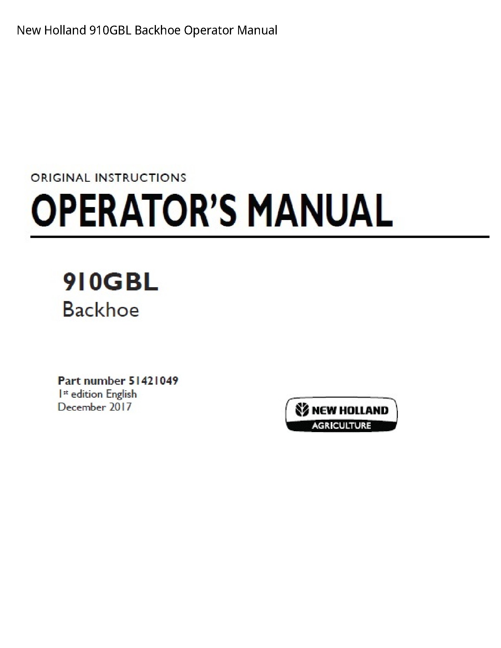 New Holland 910GBL Backhoe Operator manual