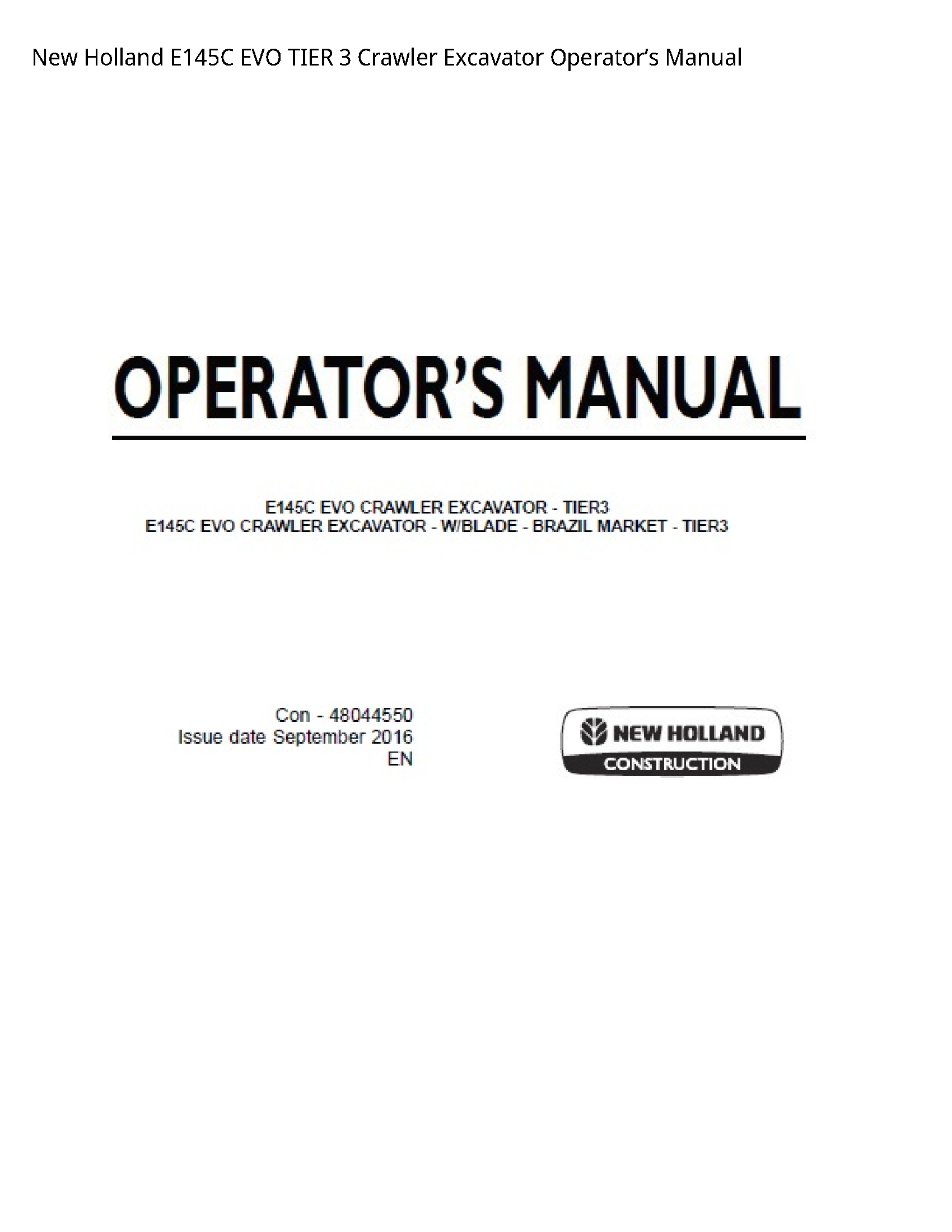 New Holland E145C EVO TIER Crawler Excavator Operator’s manual