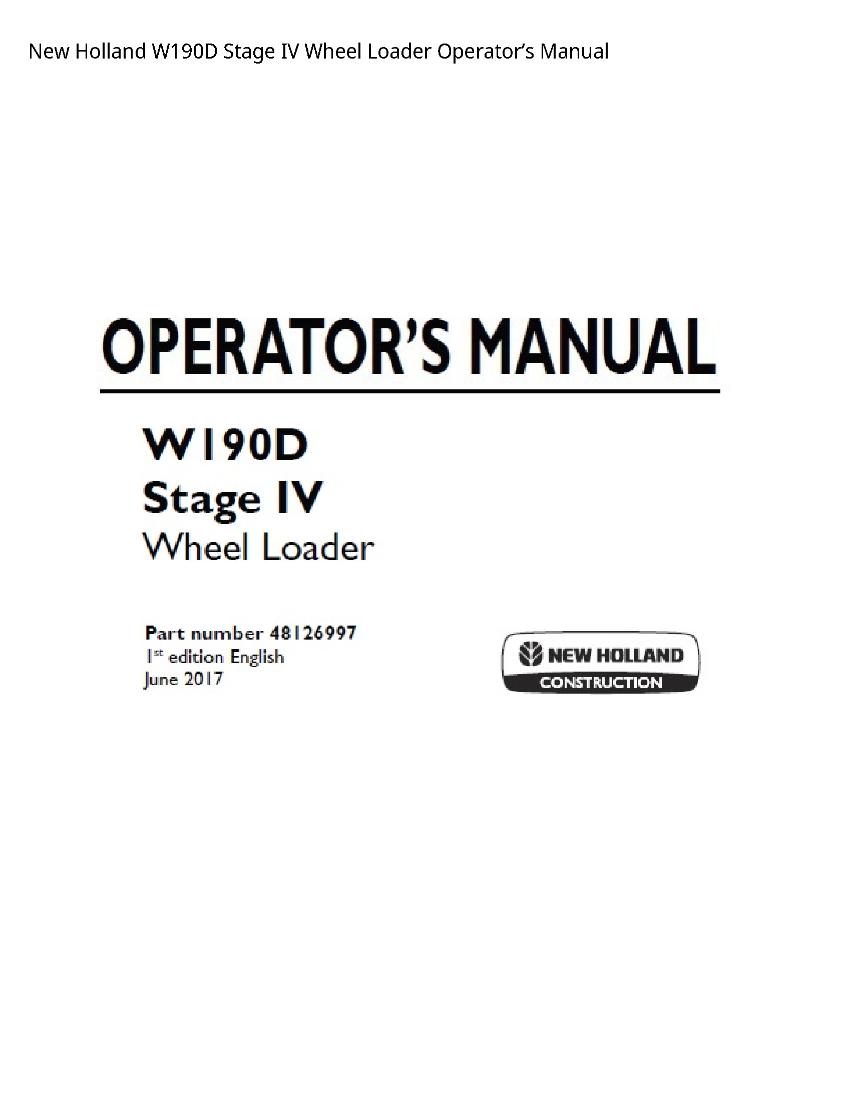 New Holland W190D Stage IV Wheel Loader Operator’s manual
