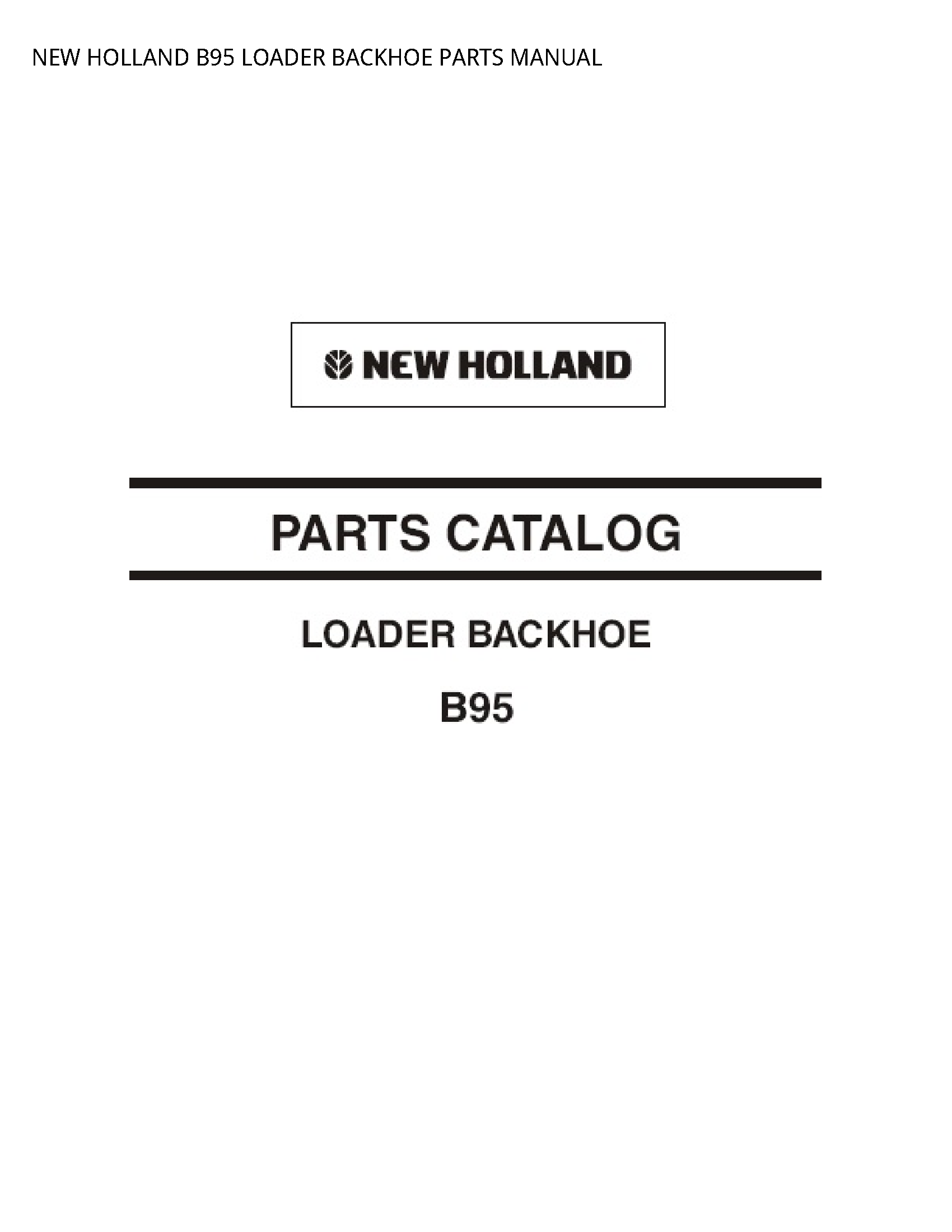 New Holland B95 LOADER BACKHOE PARTS manual
