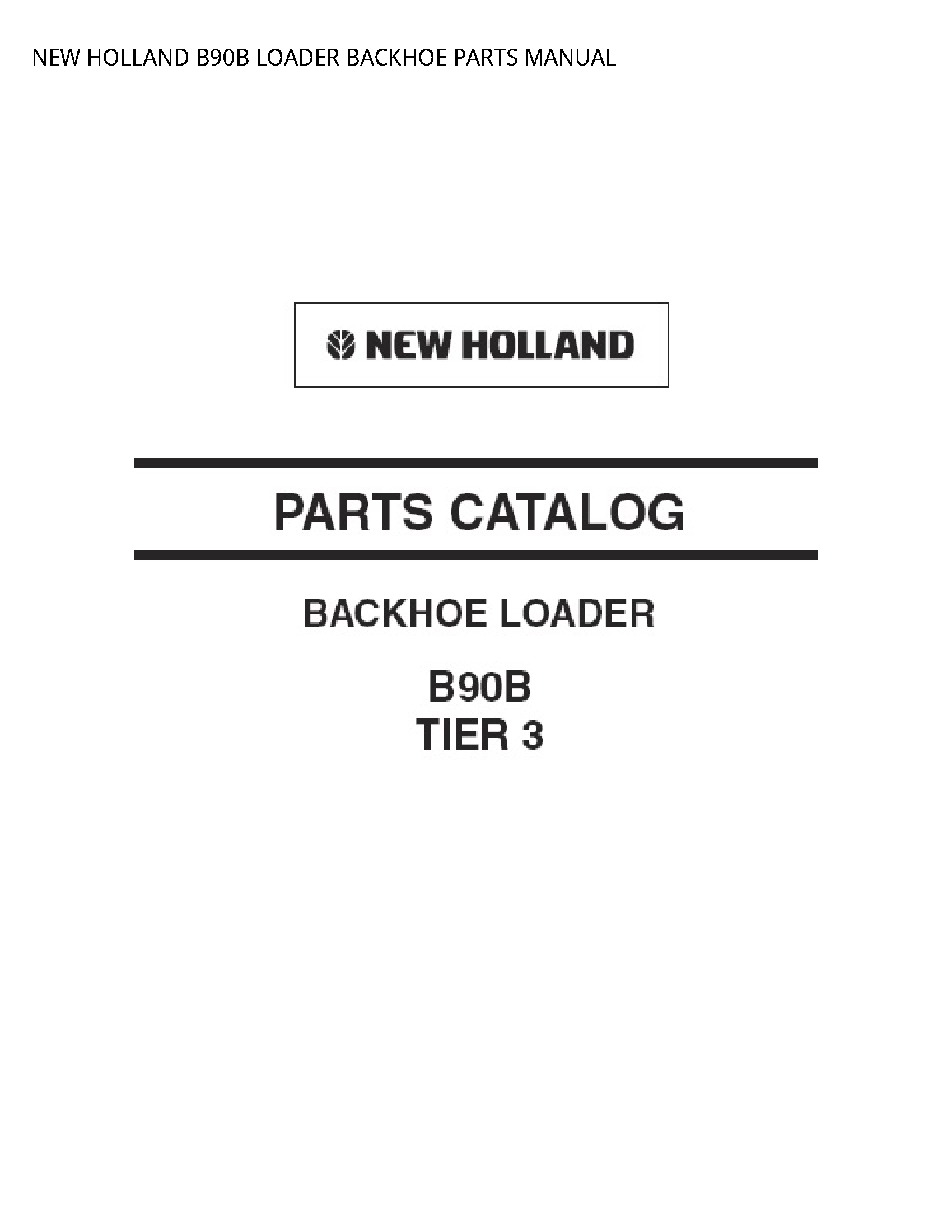 New Holland B90B LOADER BACKHOE PARTS manual
