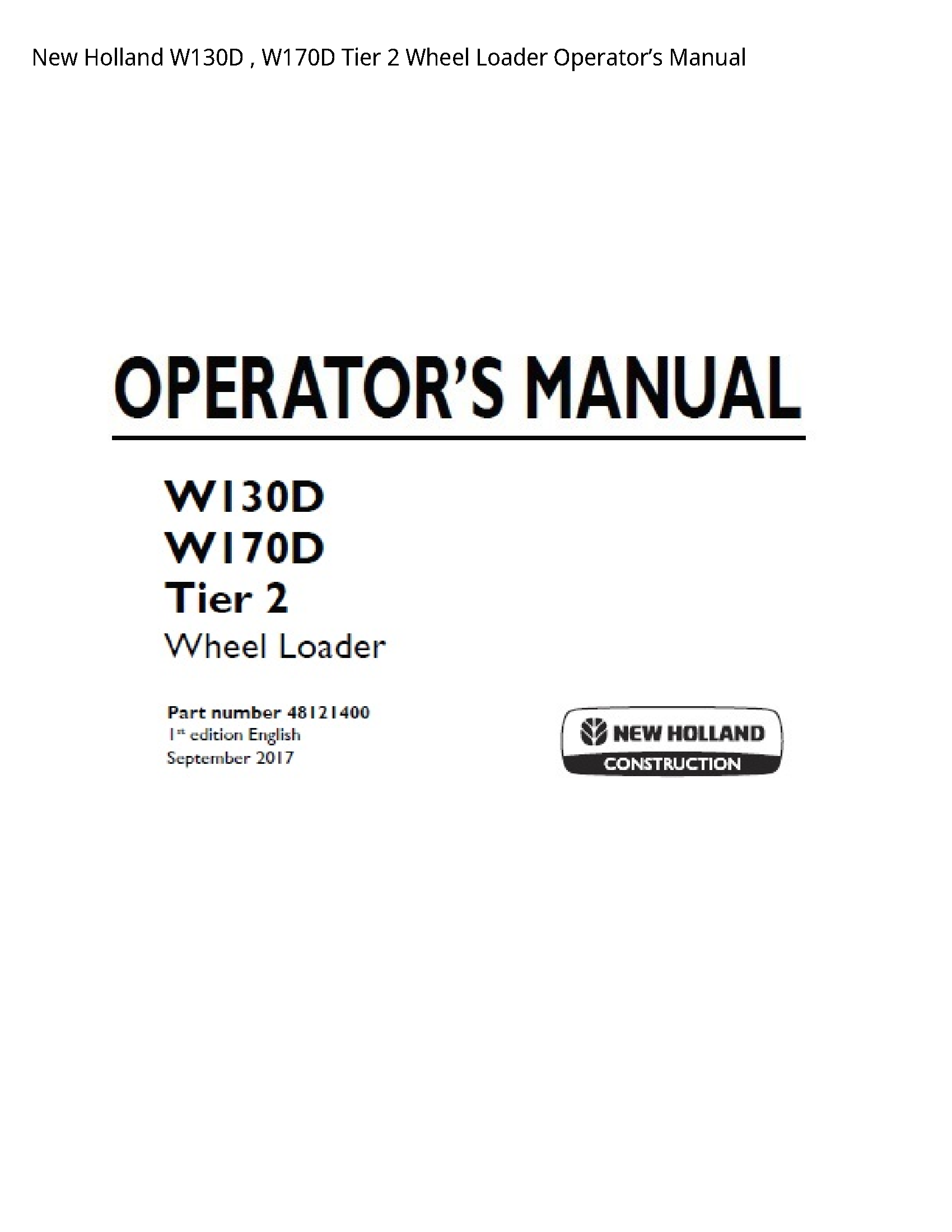 New Holland W130D Tier Wheel Loader Operator’s manual