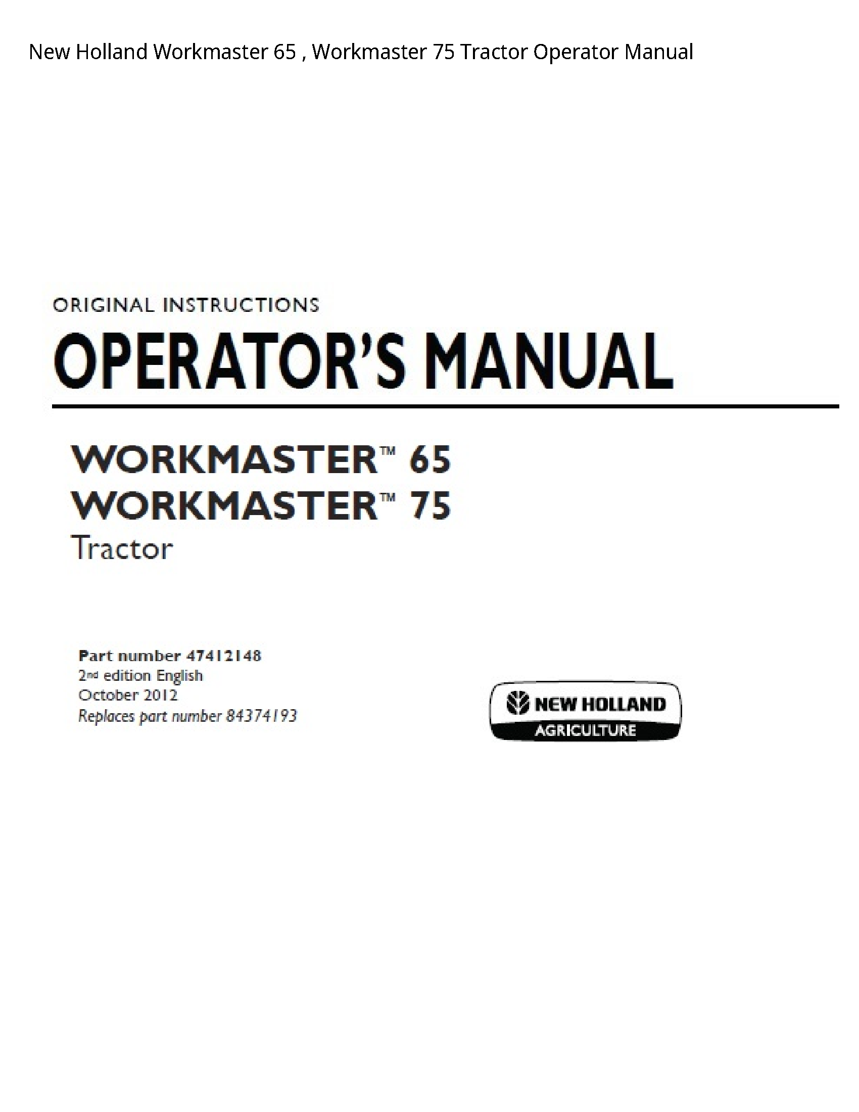 New Holland 65 Workmaster Workmaster Tractor Operator manual