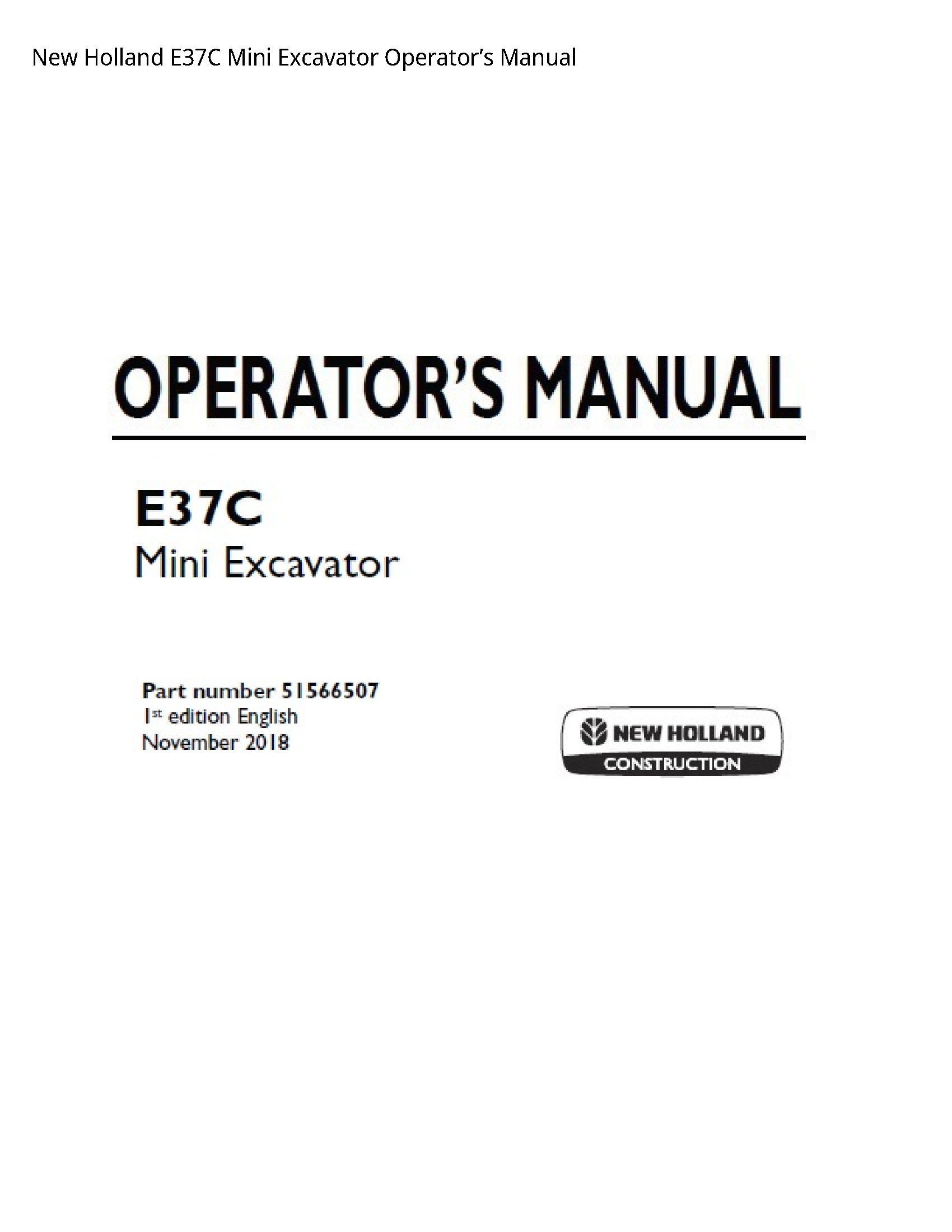New Holland E37C Mini Excavator Operator’s manual