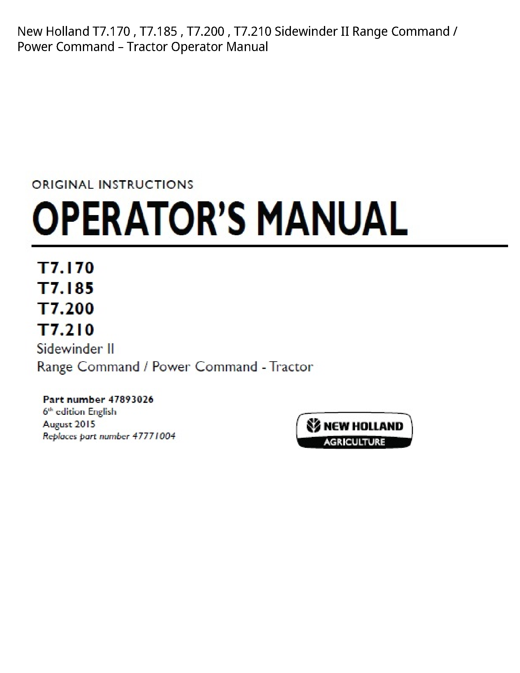 New Holland T7.170 Sidewinder II Range Command Power Command Tractor Operator manual