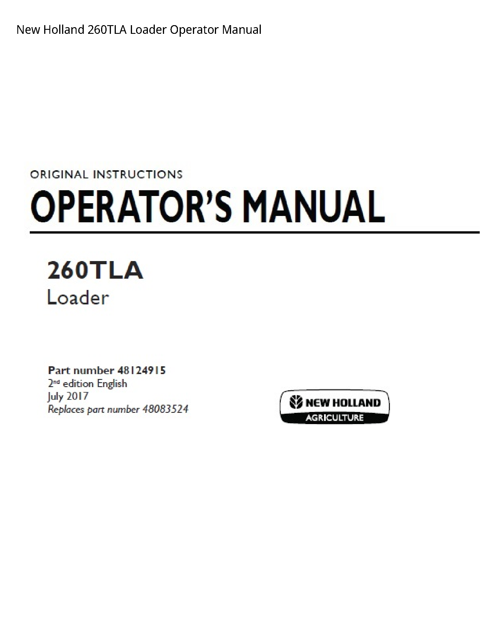 New Holland 260TLA Loader Operator manual