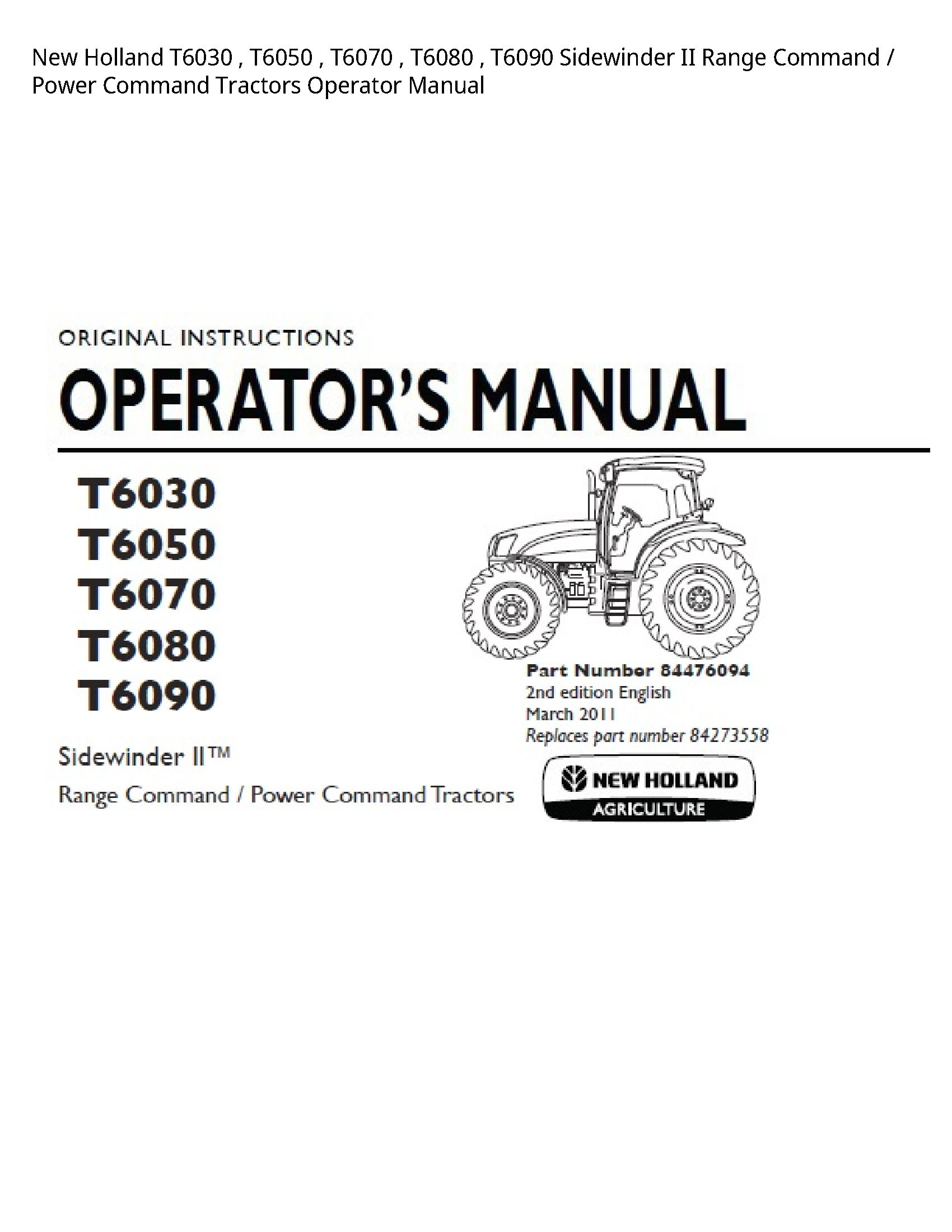 New Holland T6030 Sidewinder II Range Command Power Command Tractors Operator manual
