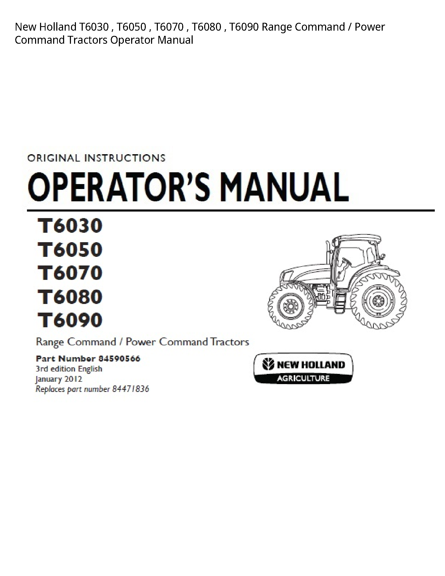 New Holland T6030 Range Command Power Command Tractors Operator manual