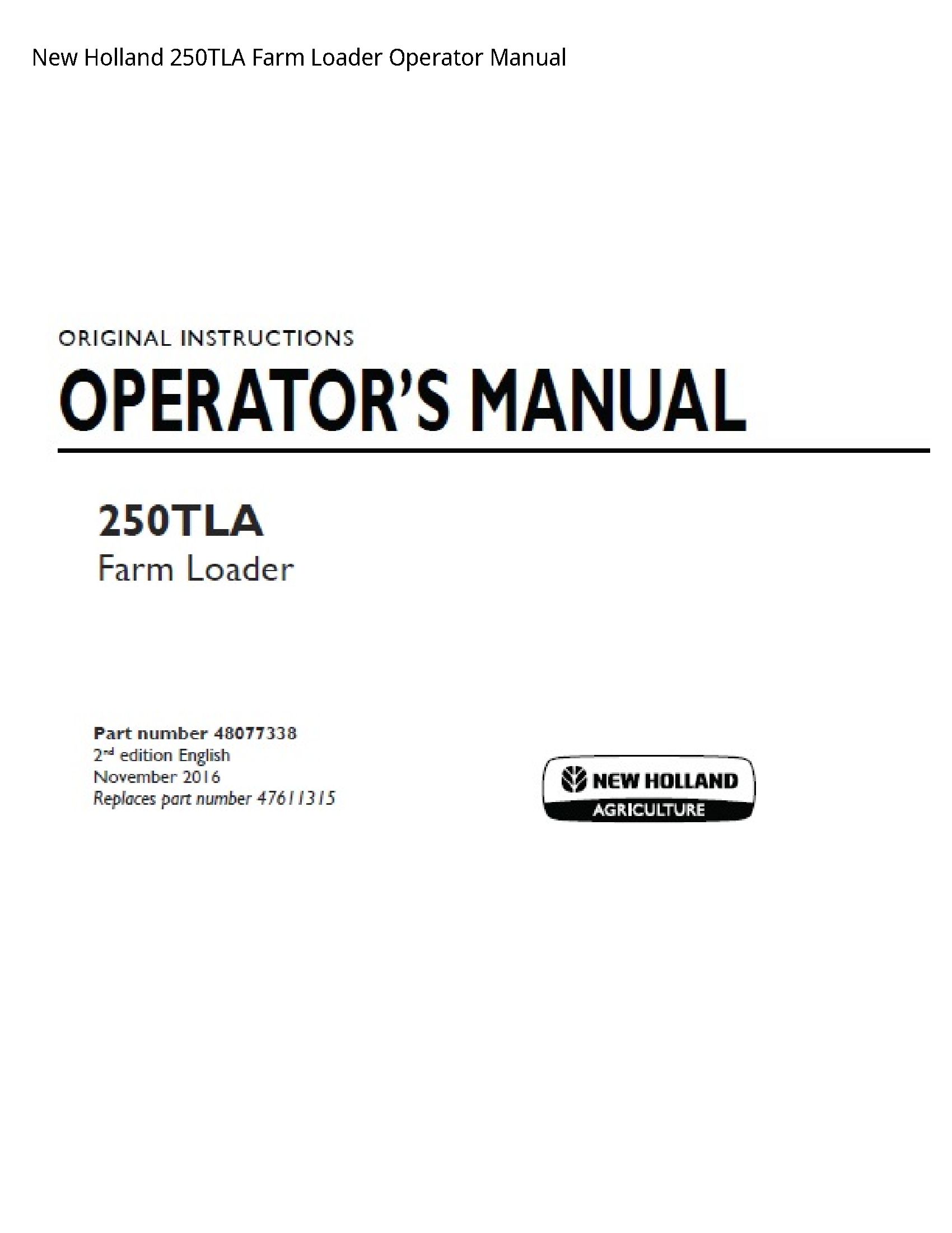 New Holland 250TLA Farm Loader Operator manual