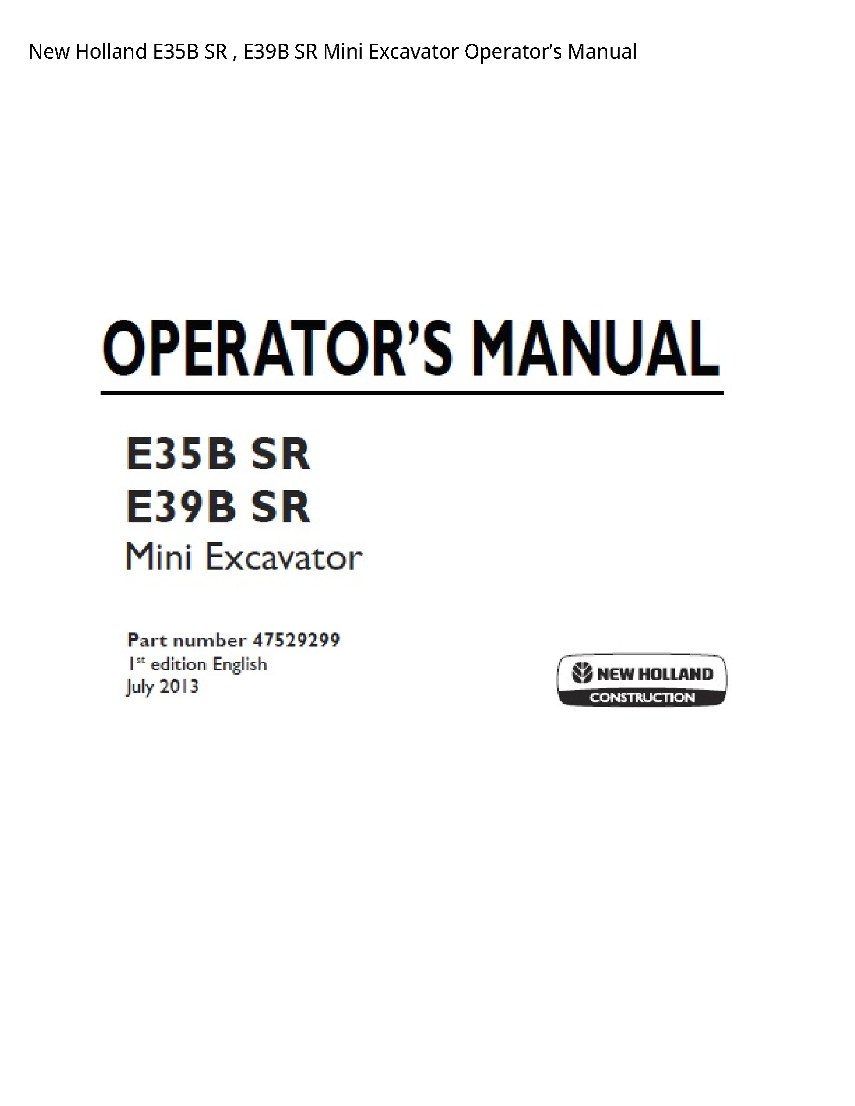 New Holland E35B SR SR Mini Excavator Operator’s manual