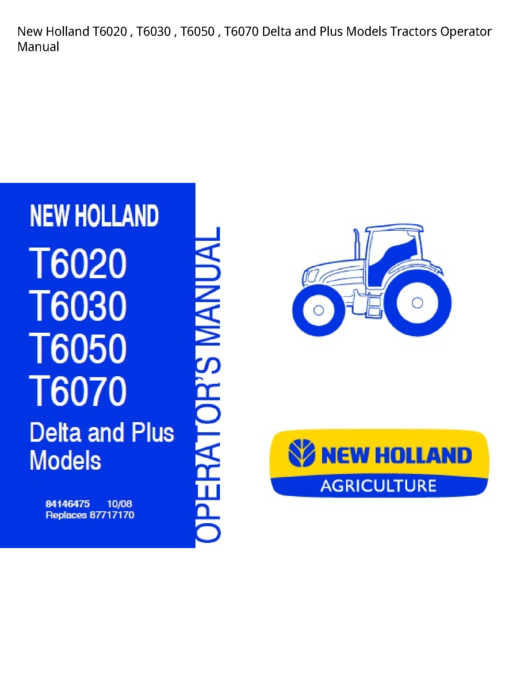 New Holland T6020 Delta  Plus Tractors Operator manual