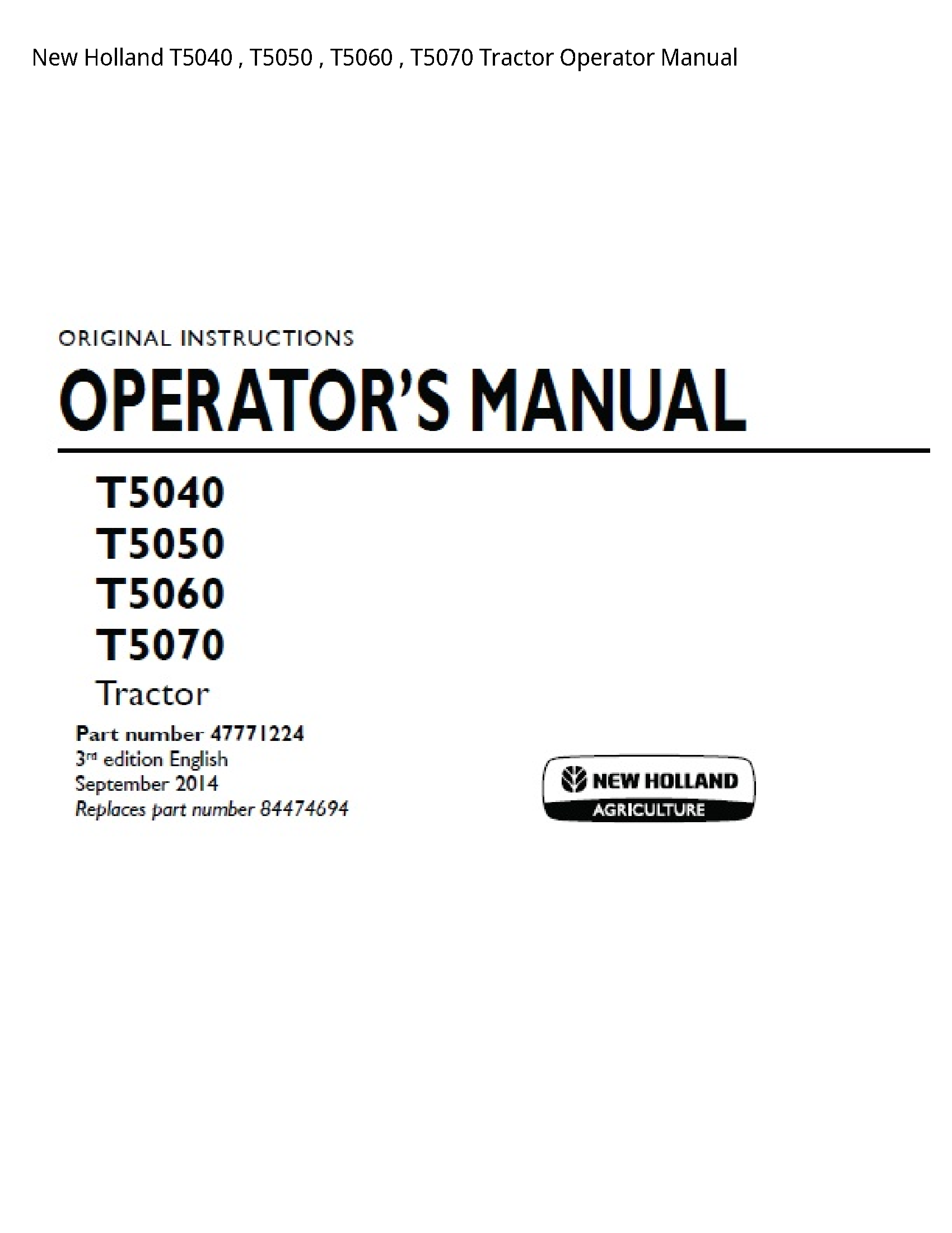 New Holland T5040 Tractor Operator manual