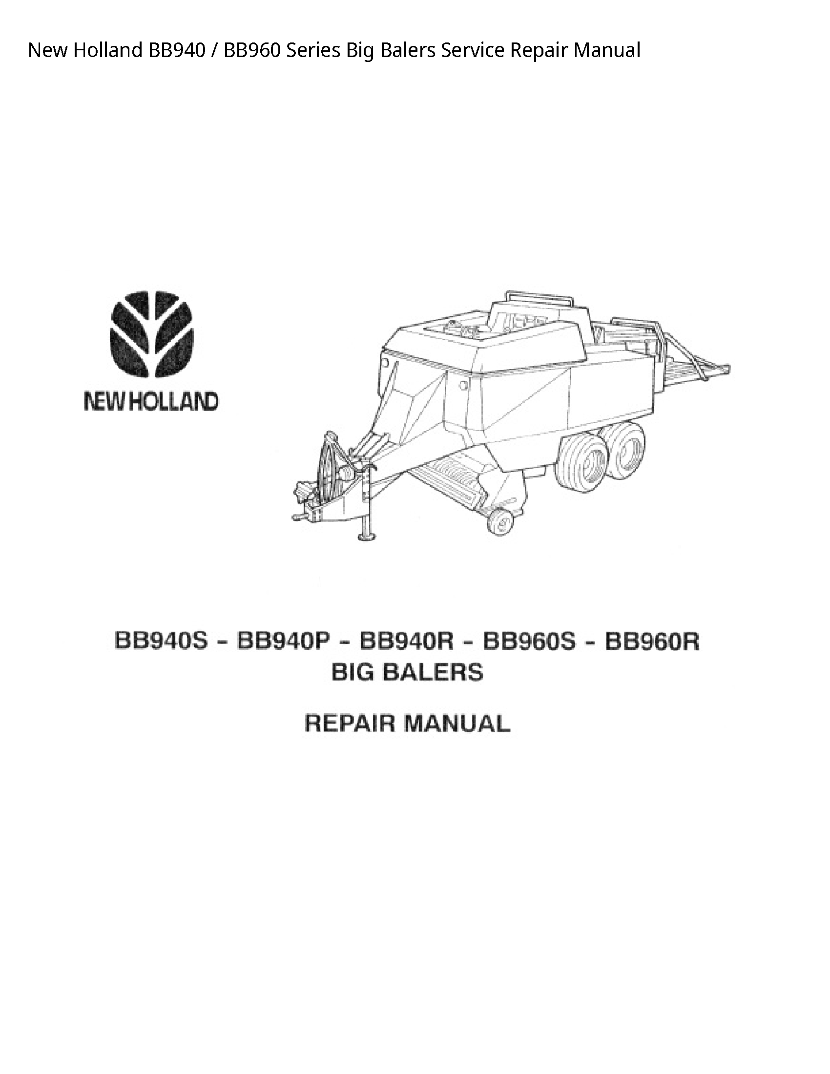 New Holland BB940 Series Big Balers manual