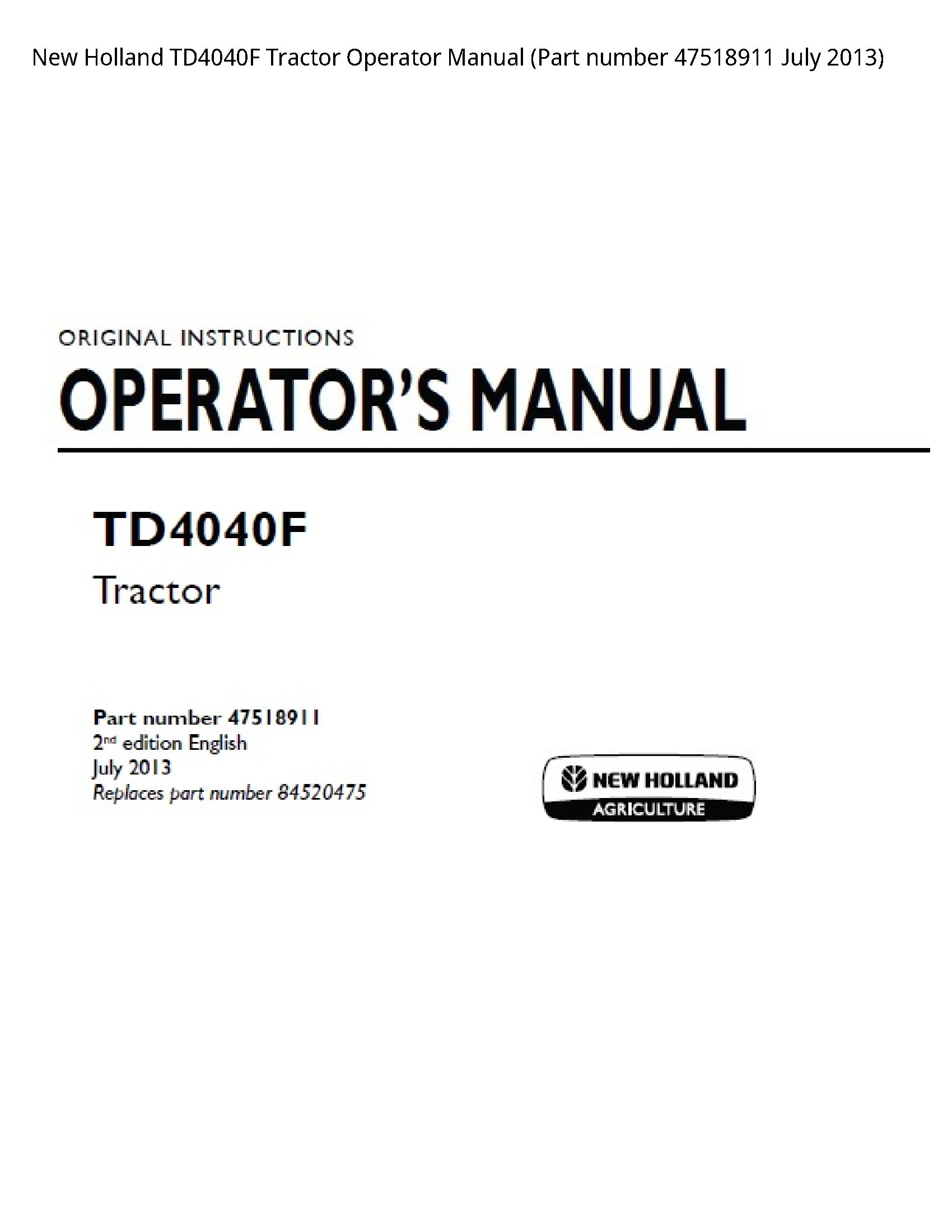 New Holland TD4040F Tractor Operator manual