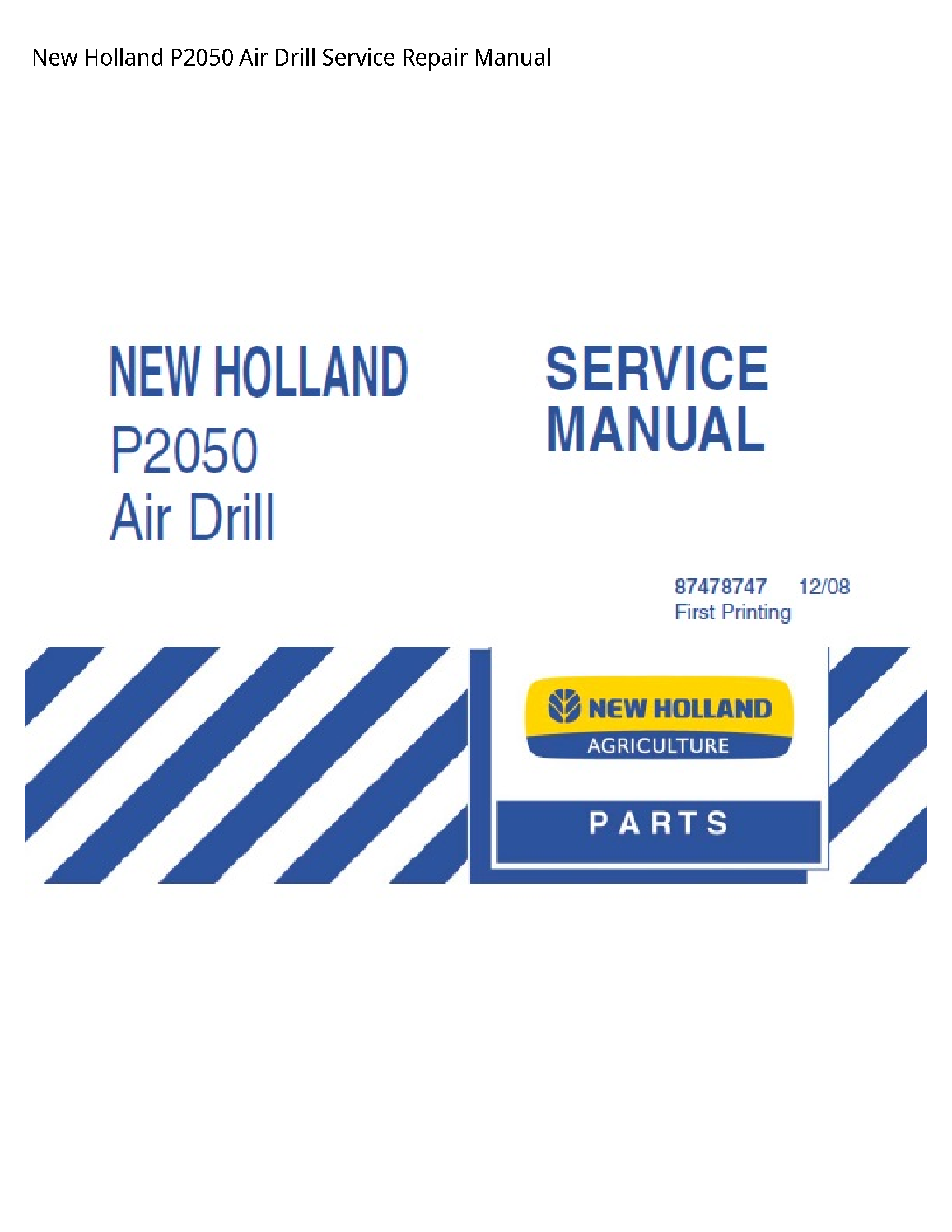 New Holland P2050 Air Drill manual