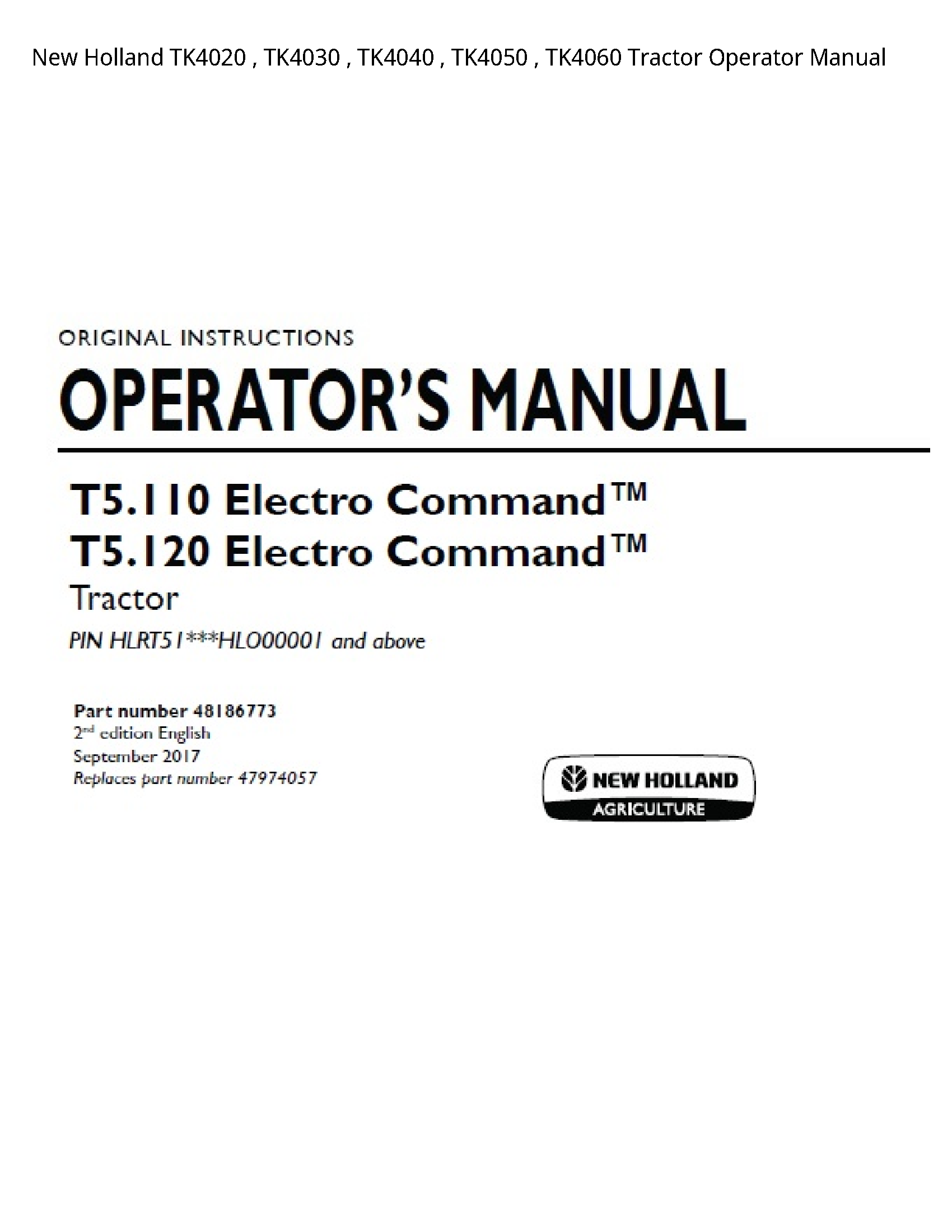New Holland TK4020 Tractor Operator manual